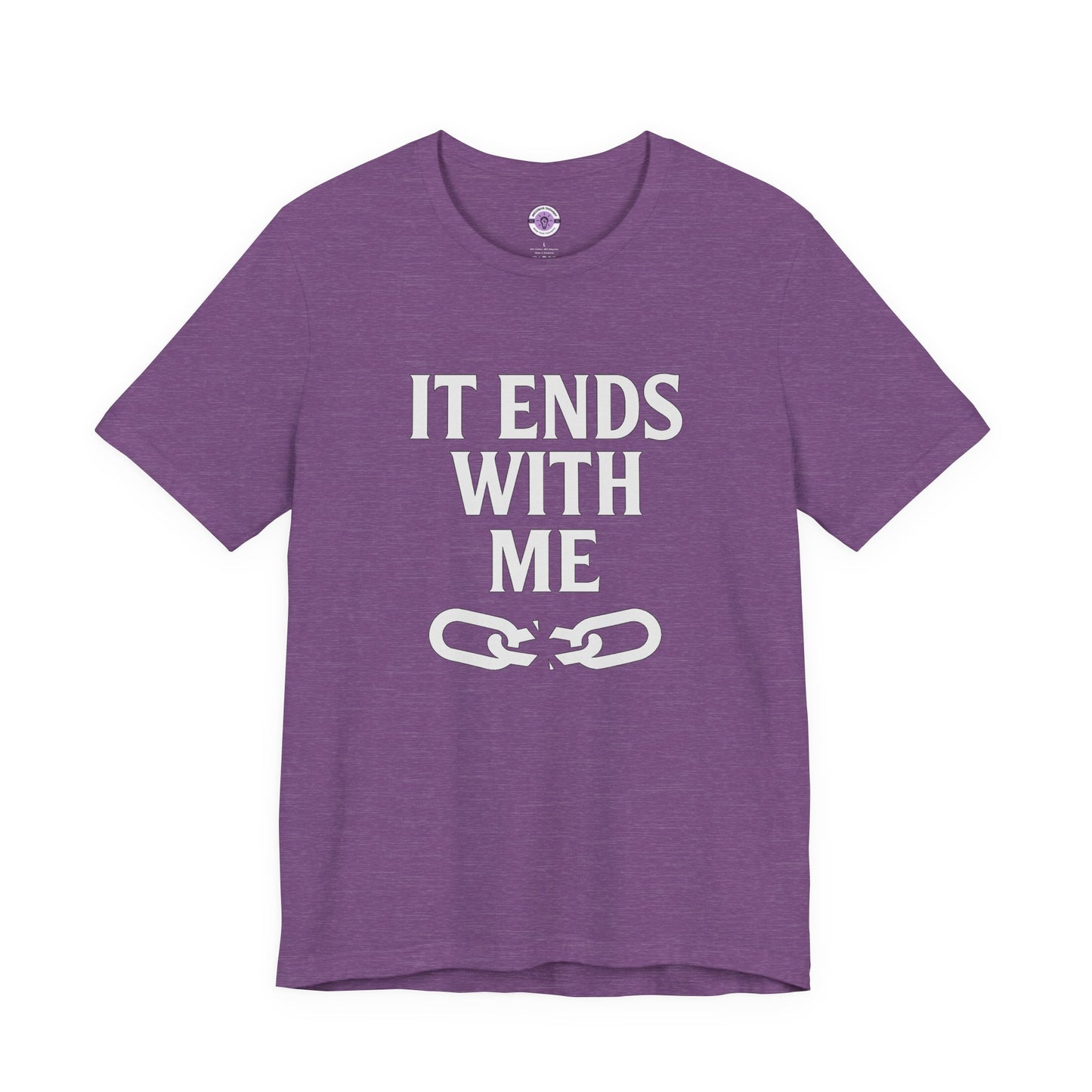 Mental Health Awareness T-Shirt, Tee, Shirt, Unisex Top, It Ends With Me, Chain Graphic