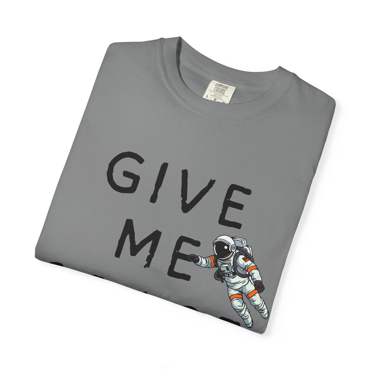 Give Me Space - Anxiety Astronaut Tee