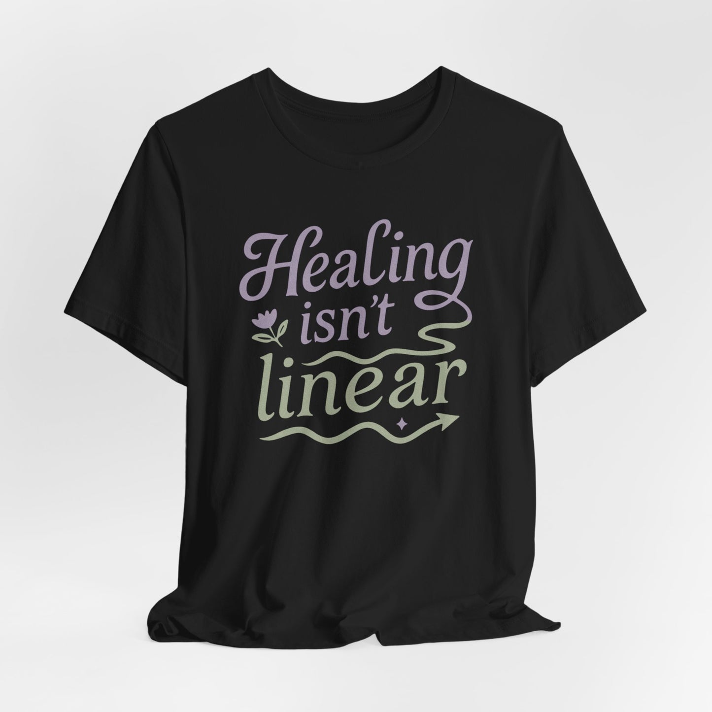Healing Isn't Linear Tee
