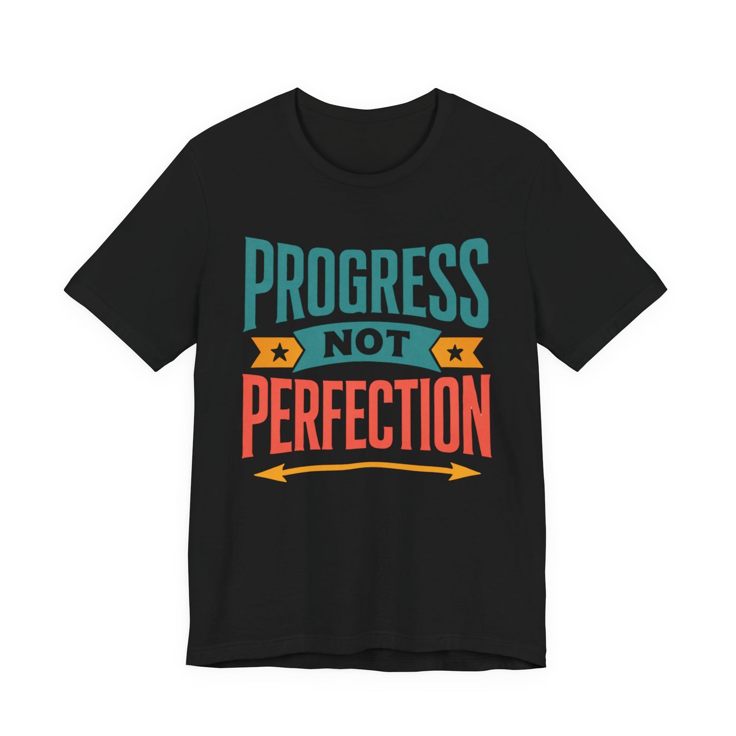 Progress Not Perfection Tee (Color), Motivational Shirt, Unisex Workout Top, Gift for Him/Her, Casual Everyday Wear, Inspirational Clothing