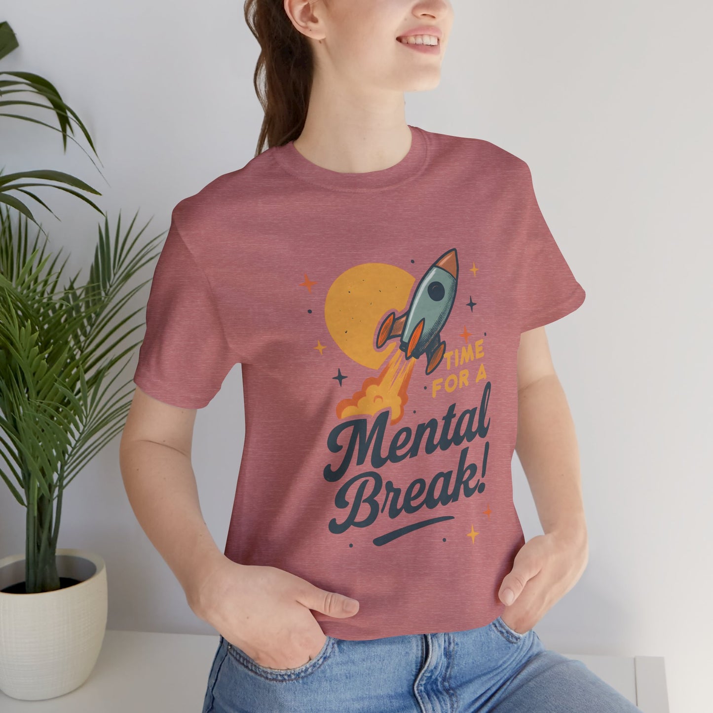 Time for a Mental Break T-Shirt
