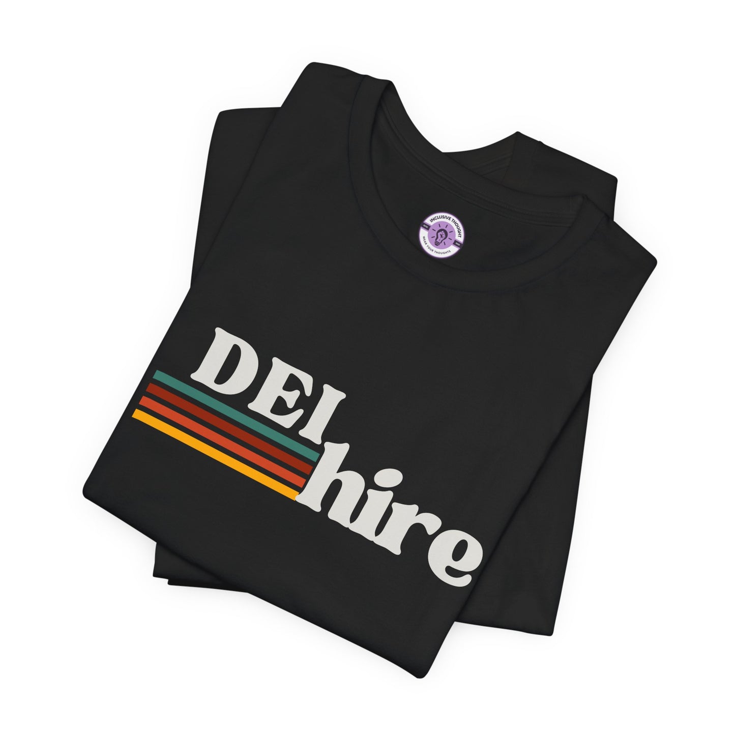 Vintage DEI Hire Graphic Tee, Unisex T-Shirt, Diversity Equity Inclusion Shirt, Retro Tee Shirt, Casual Tee, Jersey T-Shirt