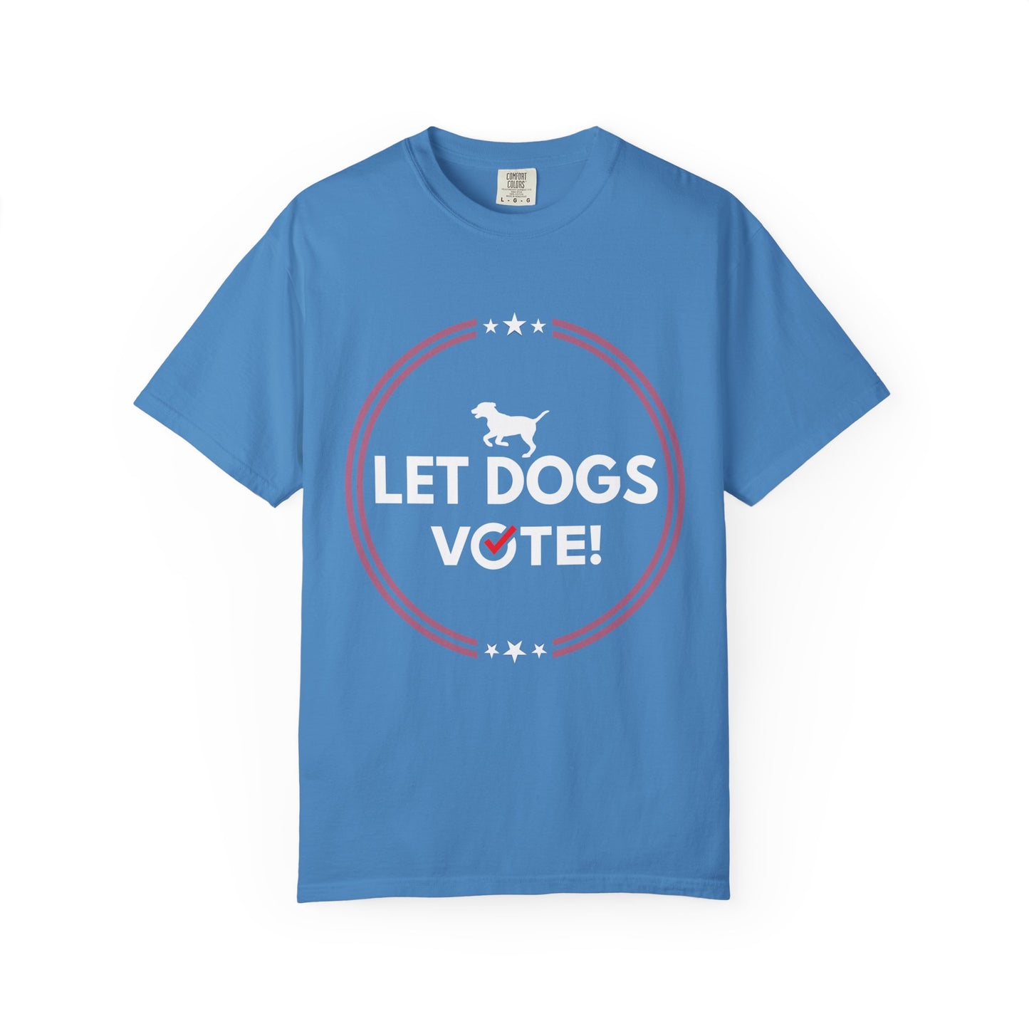 "Let Dogs Vote" T-shirt