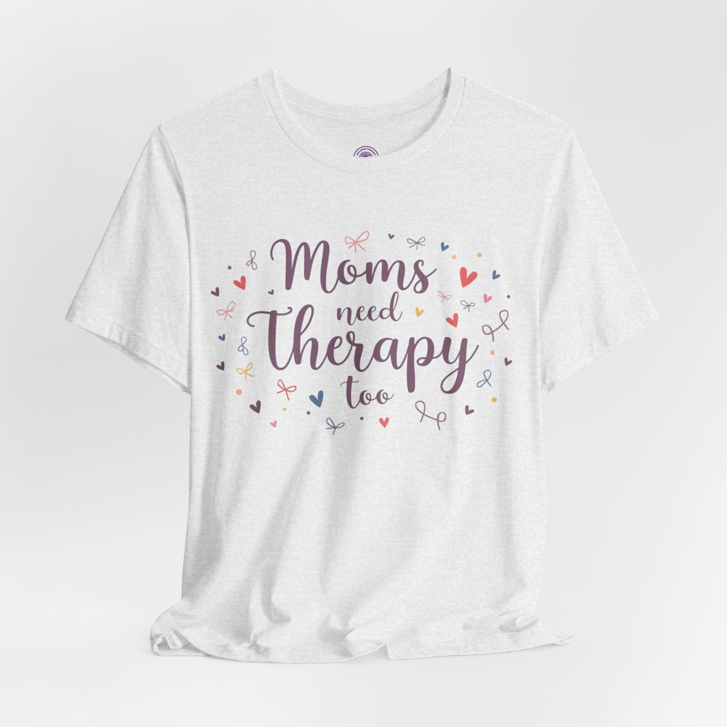 Moms Need Therapy Too