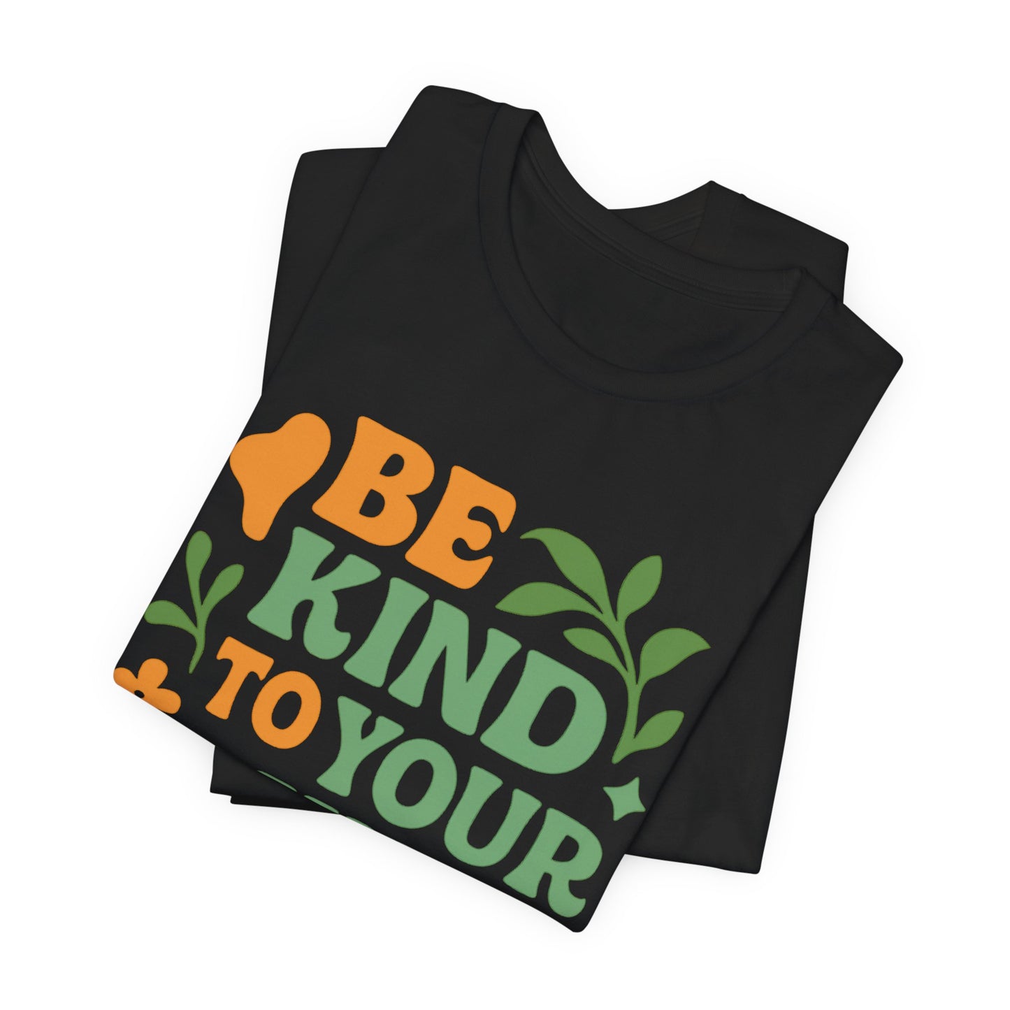 Be Kind to Your Mind Tee