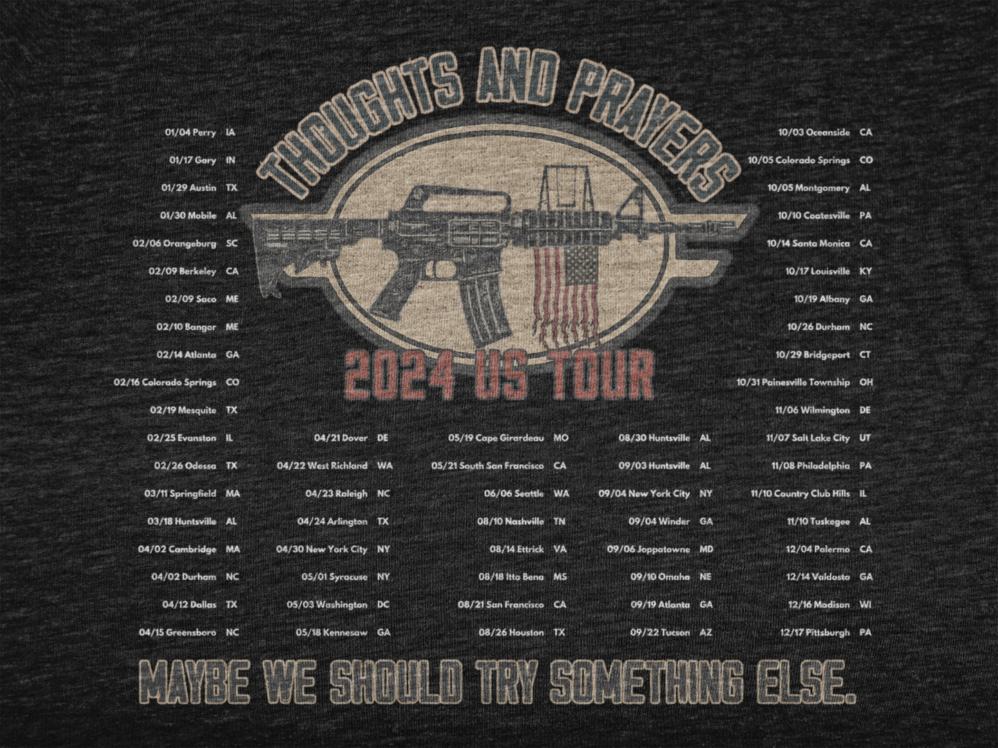 Thoughts and Prayers 2024 US Tour Gun Violence T-Shirt