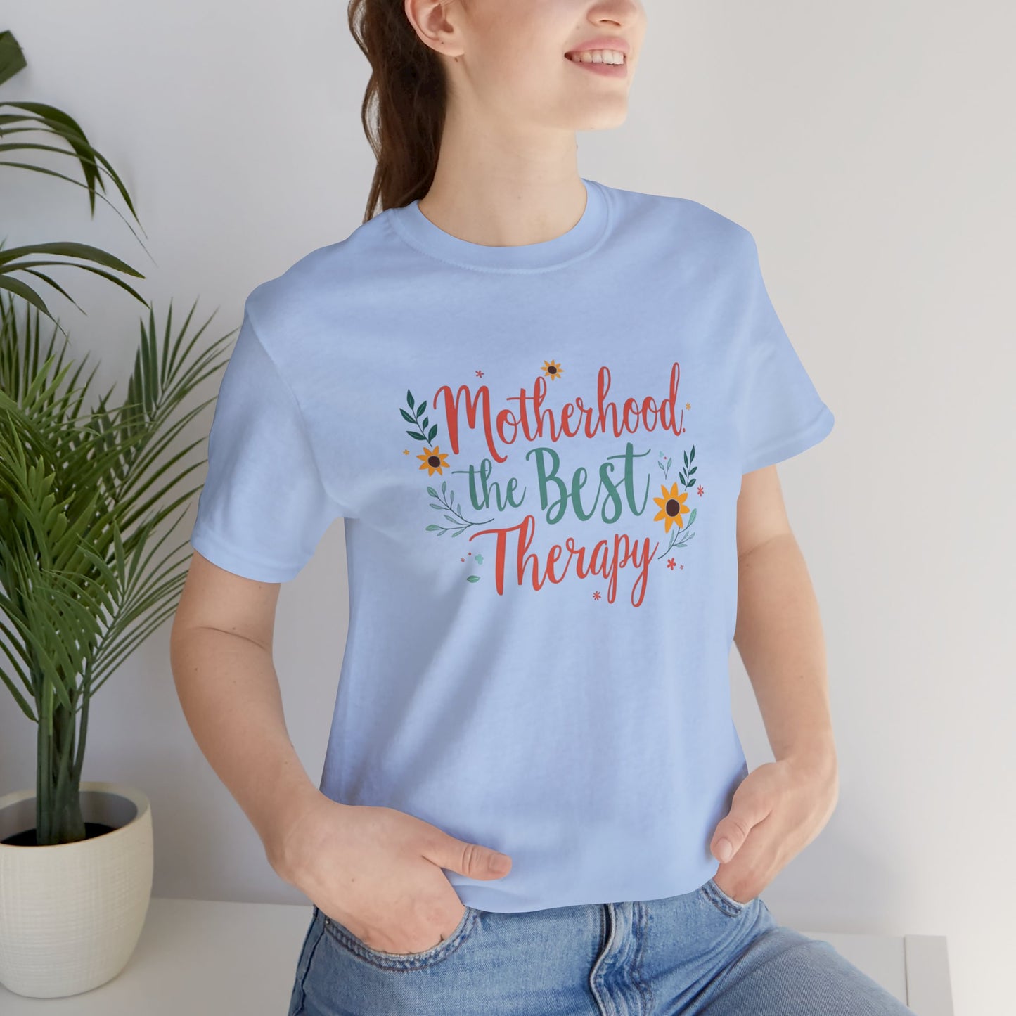 Motherhood - the Best Therapy
