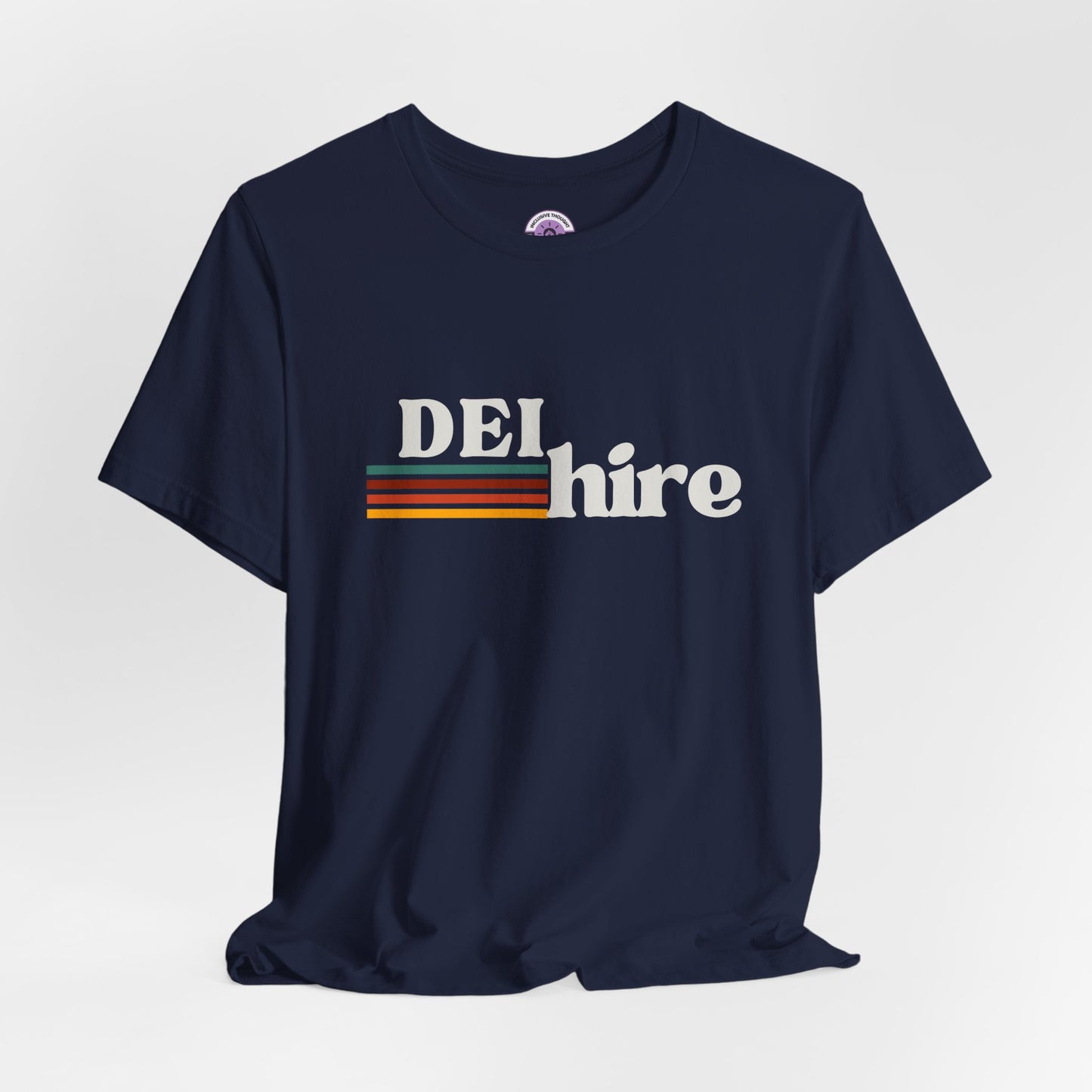 Vintage DEI Hire Graphic Tee, Unisex T-Shirt, Diversity Equity Inclusion Shirt, Retro Tee Shirt, Casual Tee, Jersey T-Shirt
