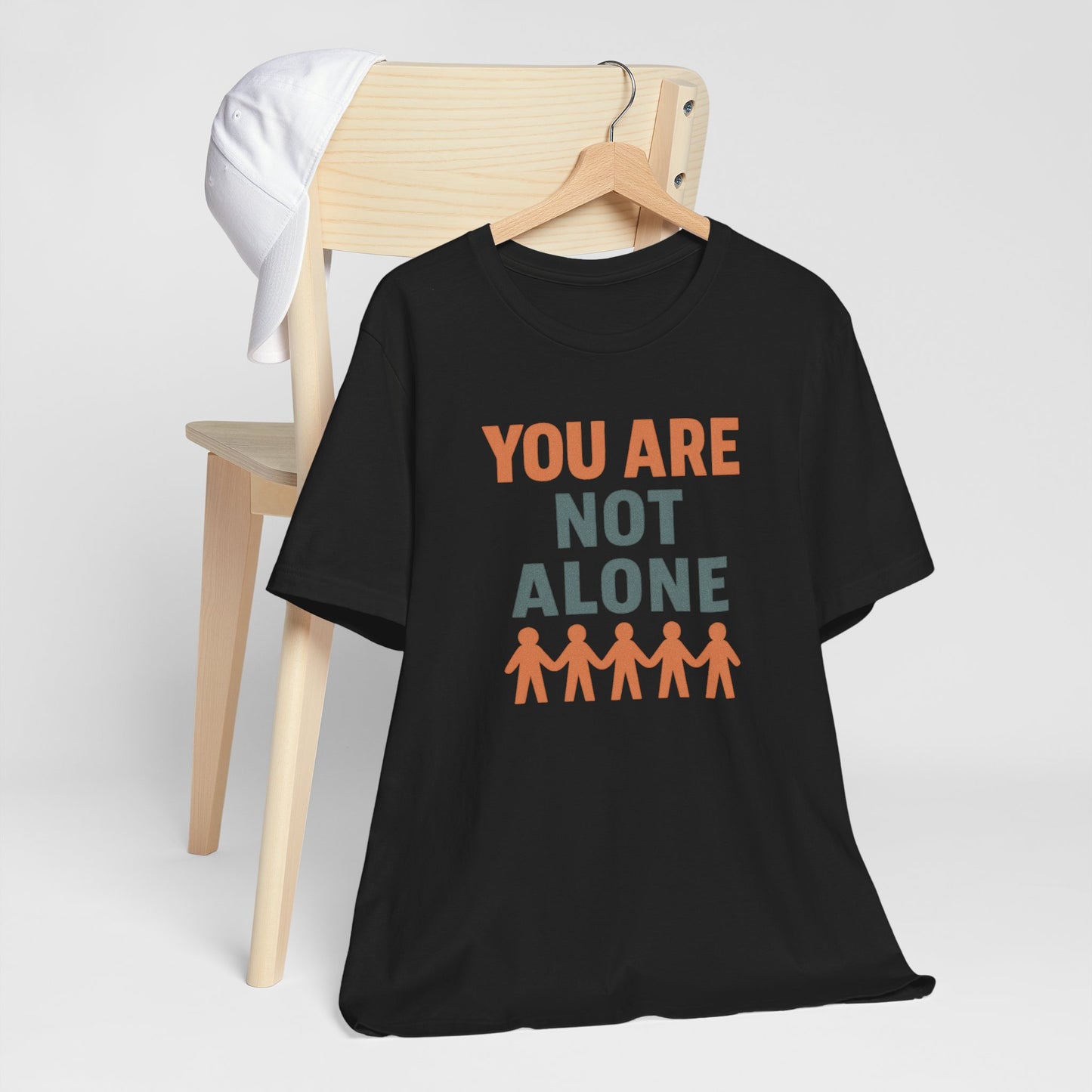 You Are Not Alone Tee