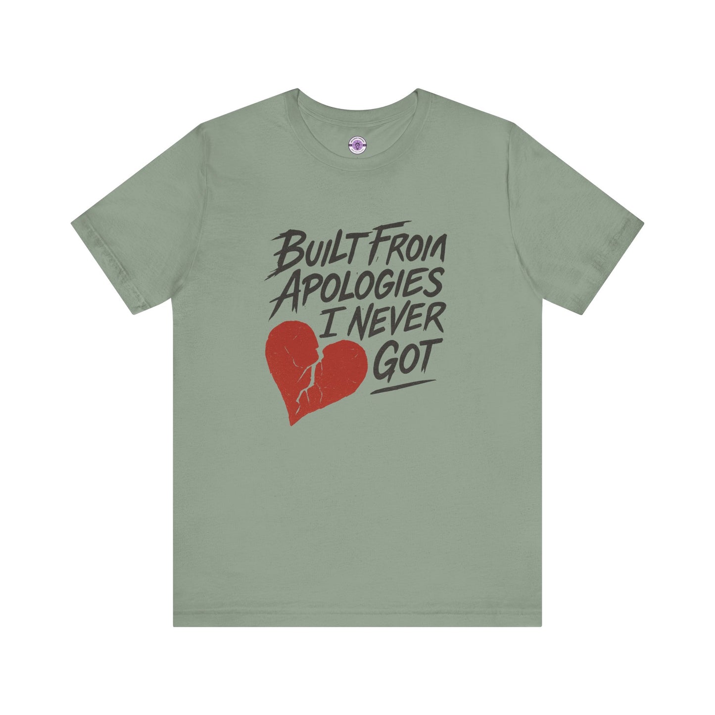 Built From Apologies I Never Got Shirt, Emotional Growth Tee, Heartbreak Mental Health T-Shirt, Therapy Inspired Gift
