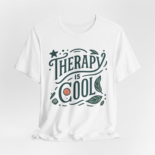 Therapy is Cool Tee