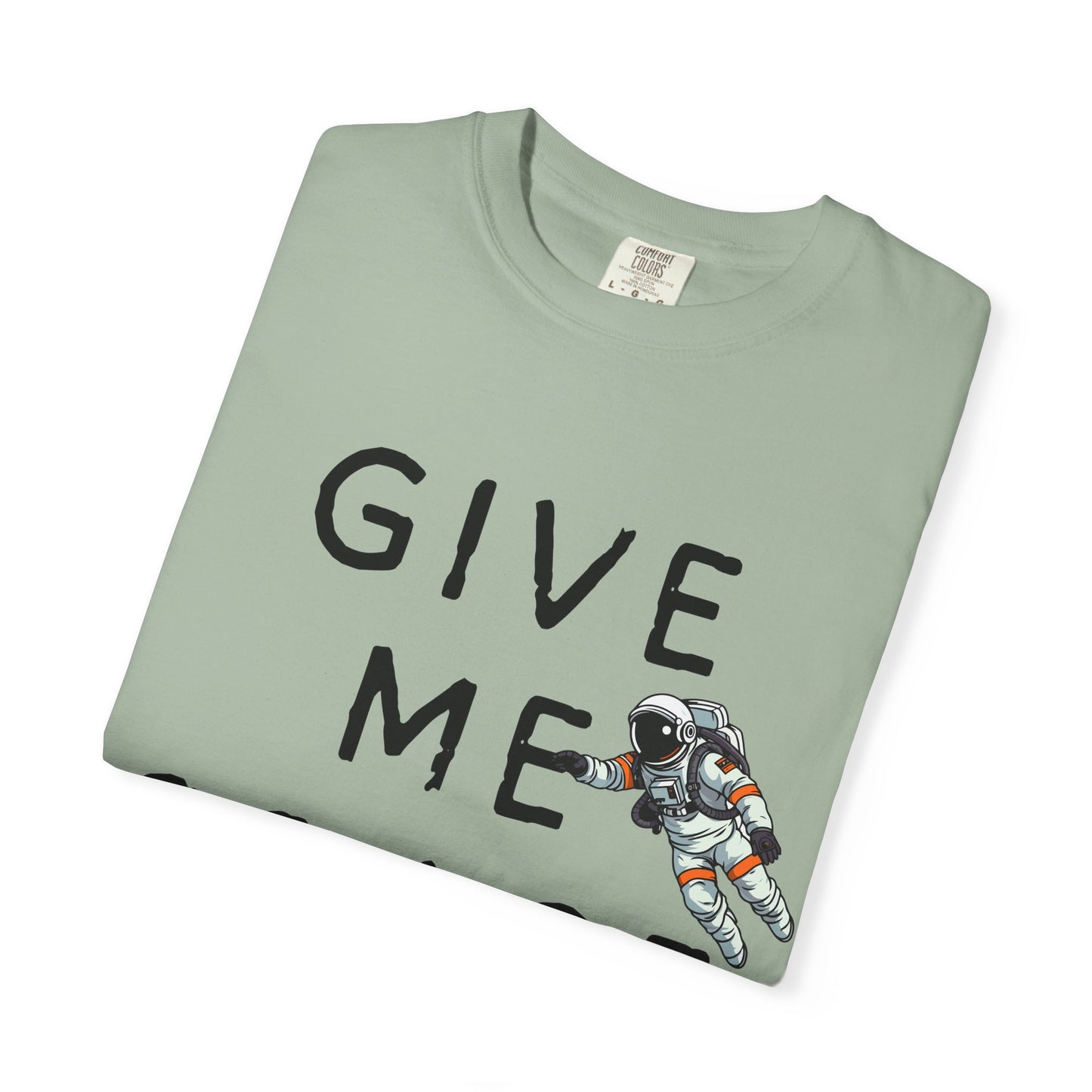 Give Me Space - Anxiety Astronaut Tee