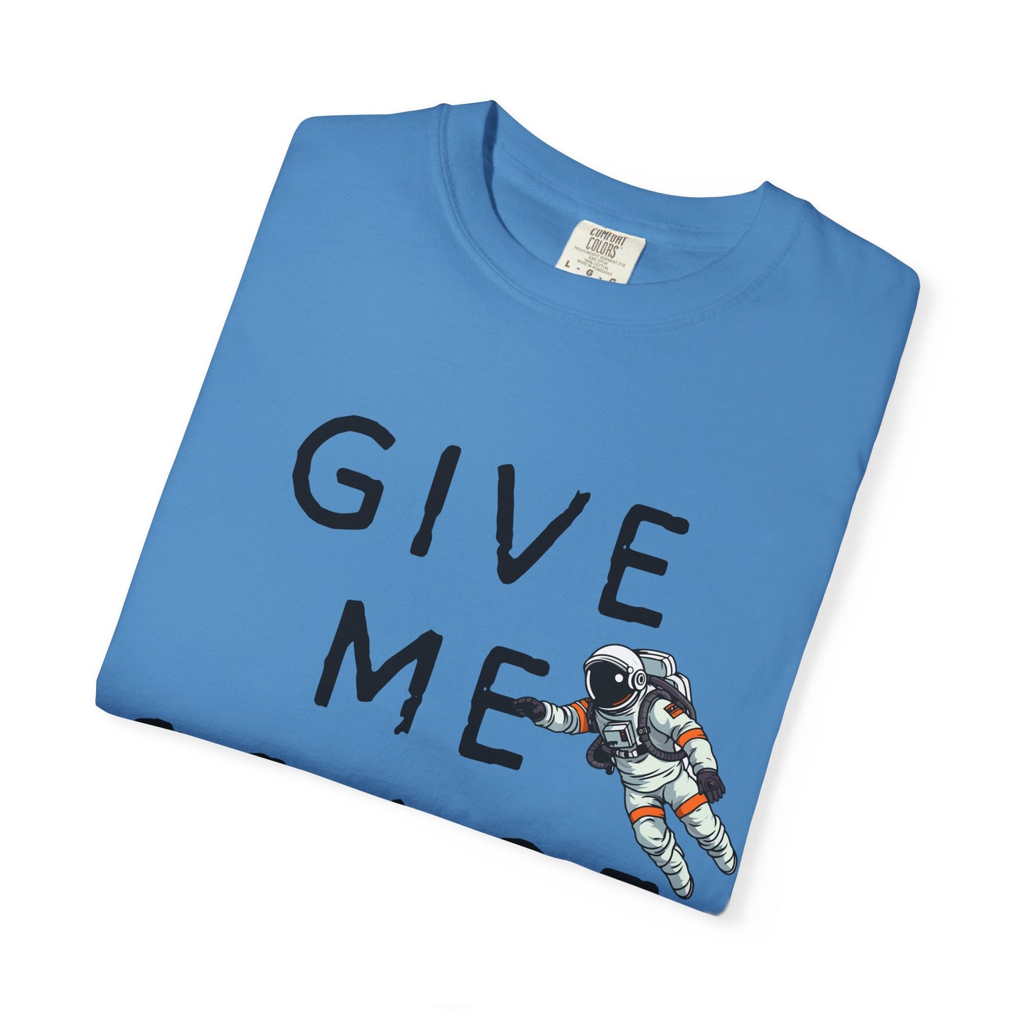 Give Me Space - Anxiety Astronaut Tee