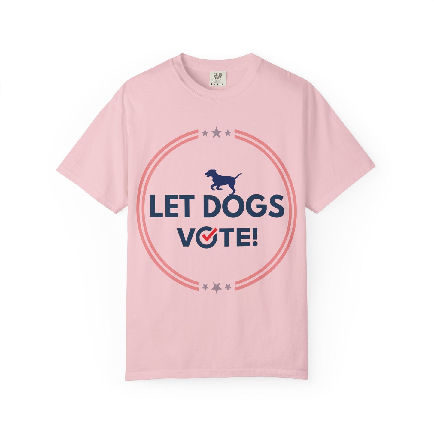 "Let Dogs Vote" T-shirt