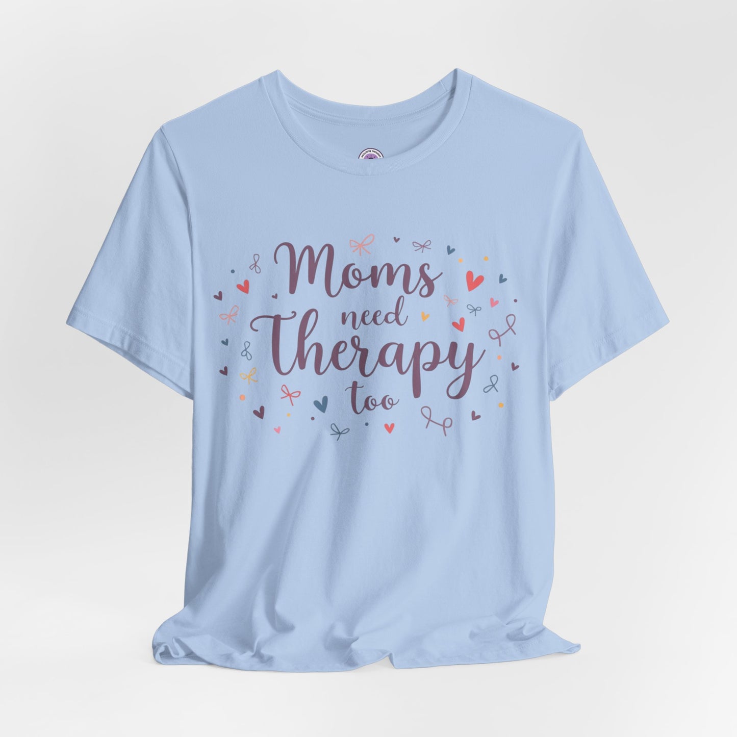 Moms Need Therapy Too