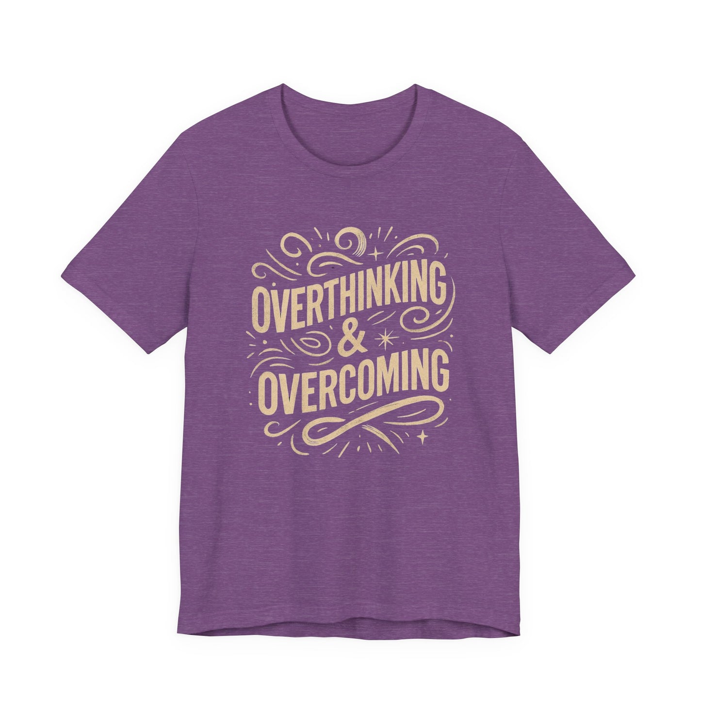 Inspirational Unisex Tee - Overthinking & Overcoming, Motivational Shirt, Self-Care Apparel, Gift for Writers, Casual Outfit