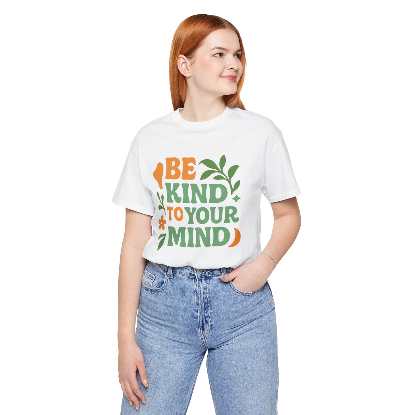 Be Kind to Your Mind Tee