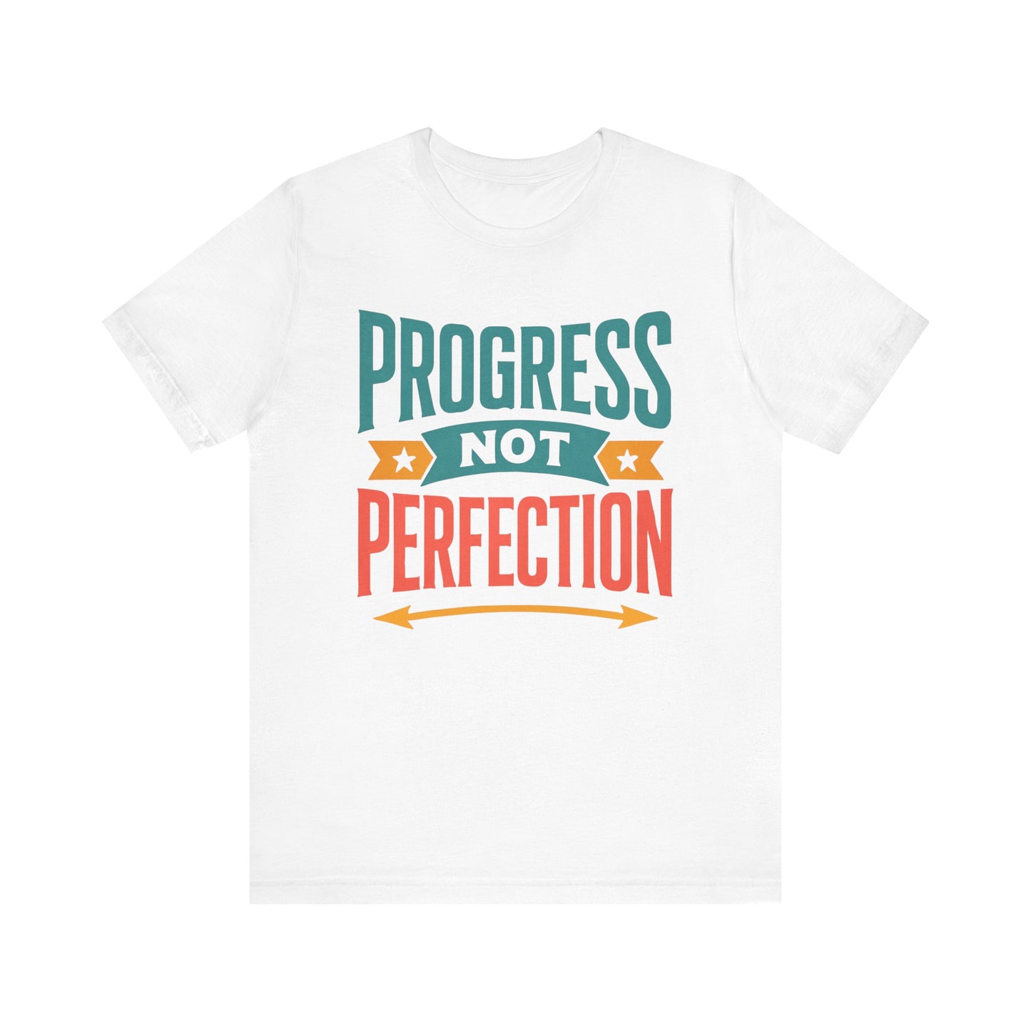 Progress Not Perfection Tee (Color), Motivational Shirt, Unisex Workout Top, Gift for Him/Her, Casual Everyday Wear, Inspirational Clothing