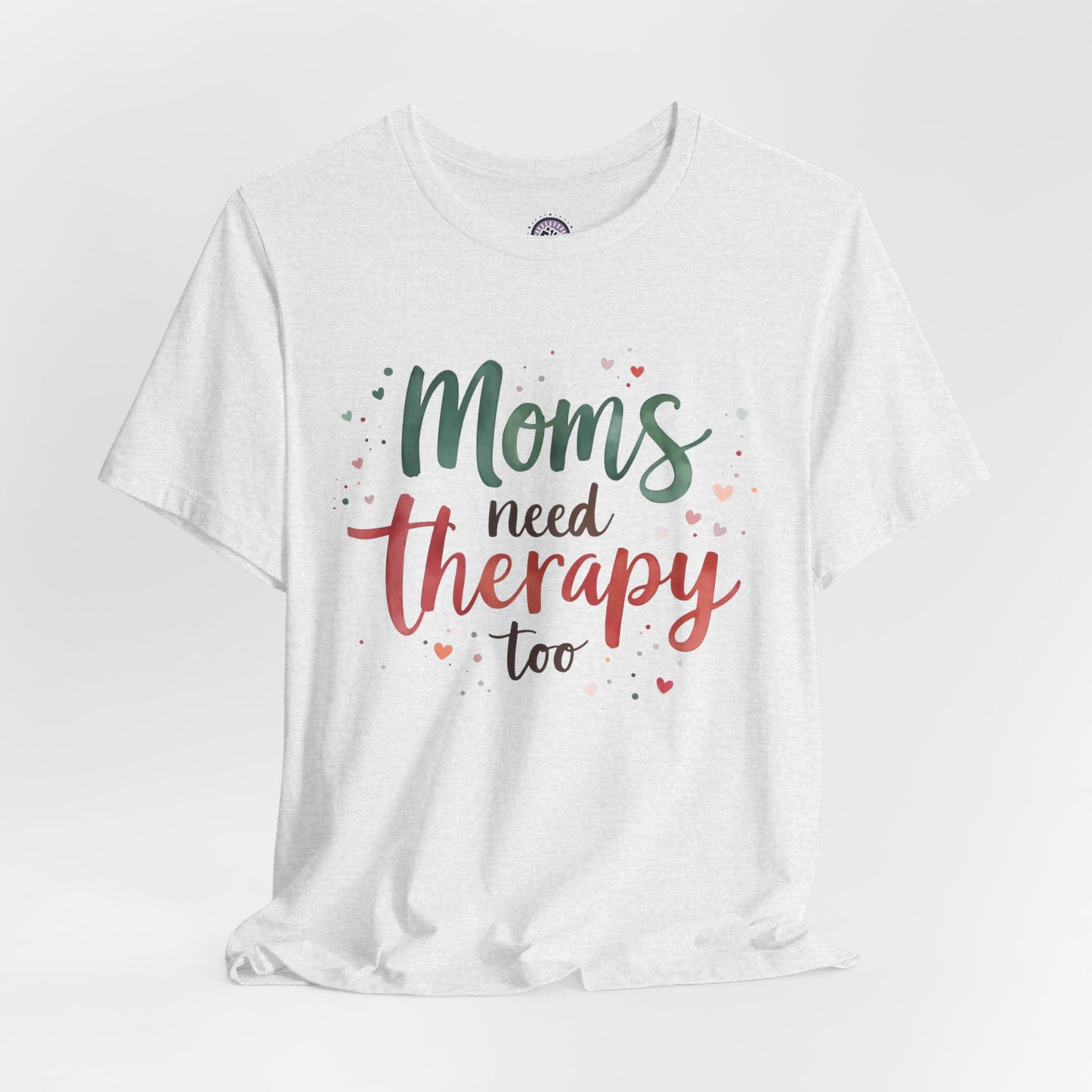 Watercolor Moms Need Therapy Too