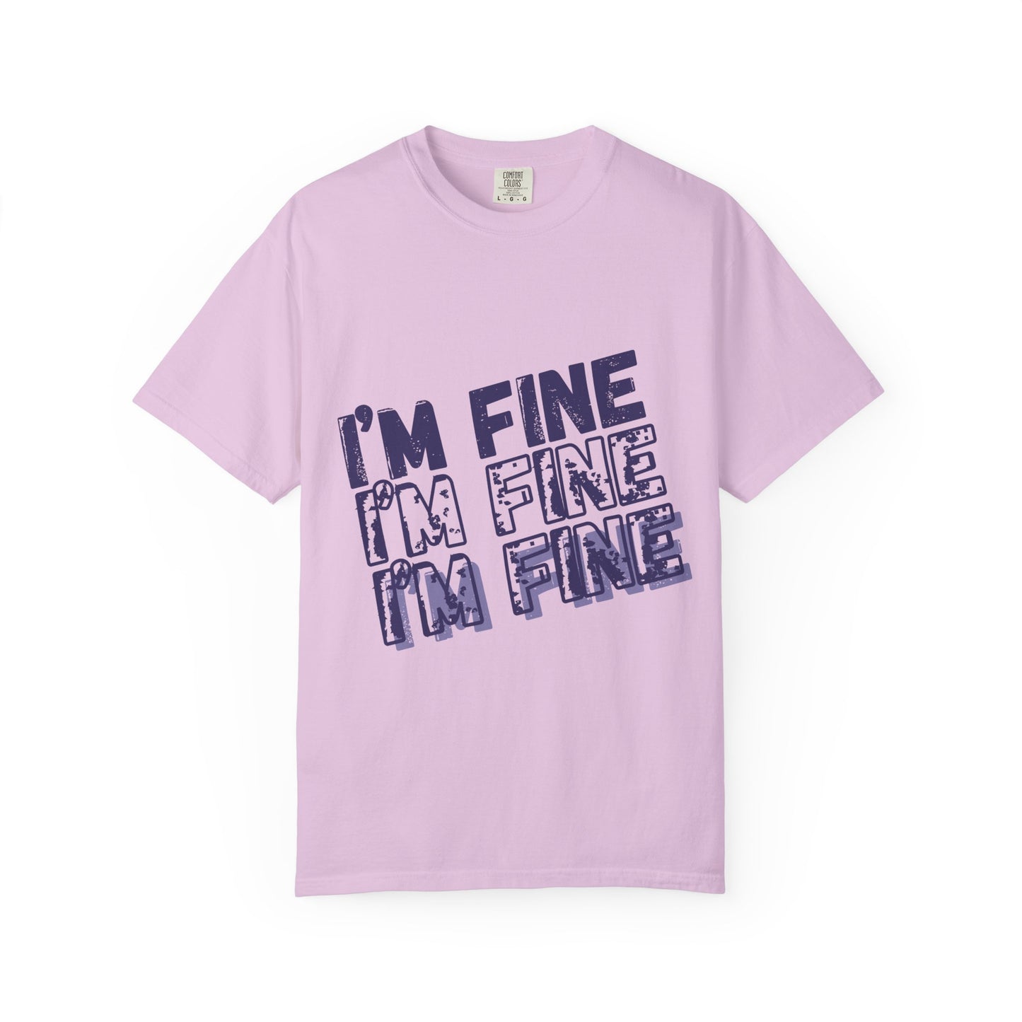 Two Truths and a Lie: "I'm Fine" Distressed T-Shirt