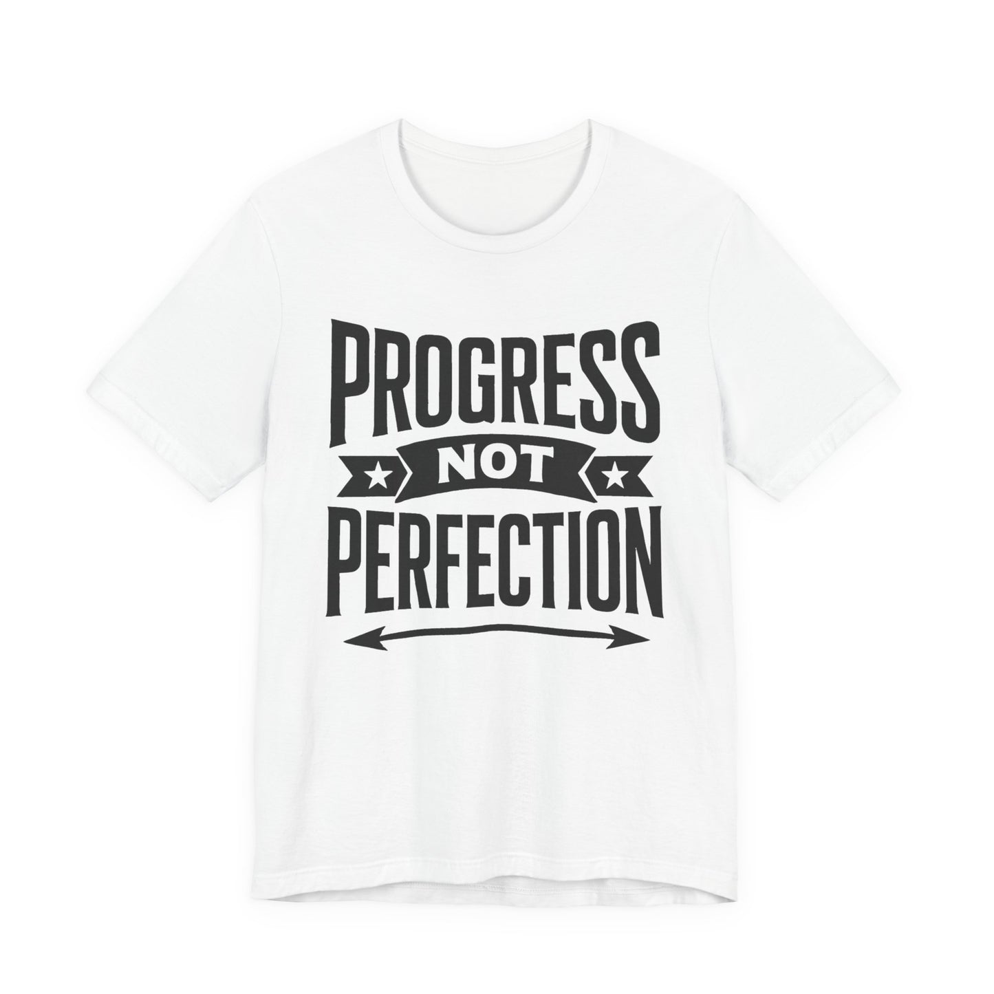 Progress Not Perfection Tee, Motivational Shirt, Unisex Workout Top, Gift for Him/Her, Casual Everyday Wear, Inspirational Clothing