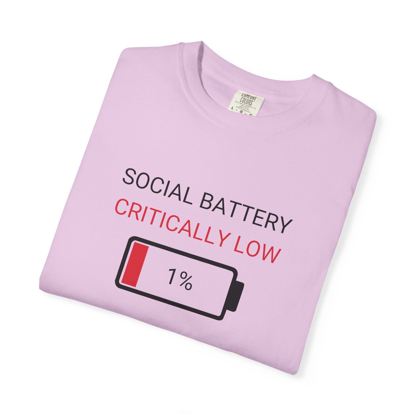 Social Battery Critically Low T-Shirt