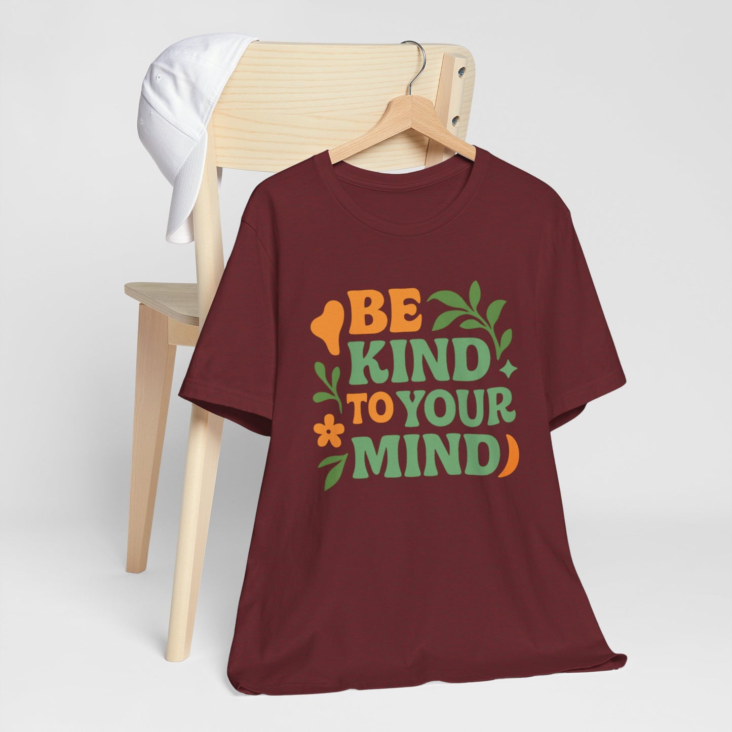 Be Kind to Your Mind Tee