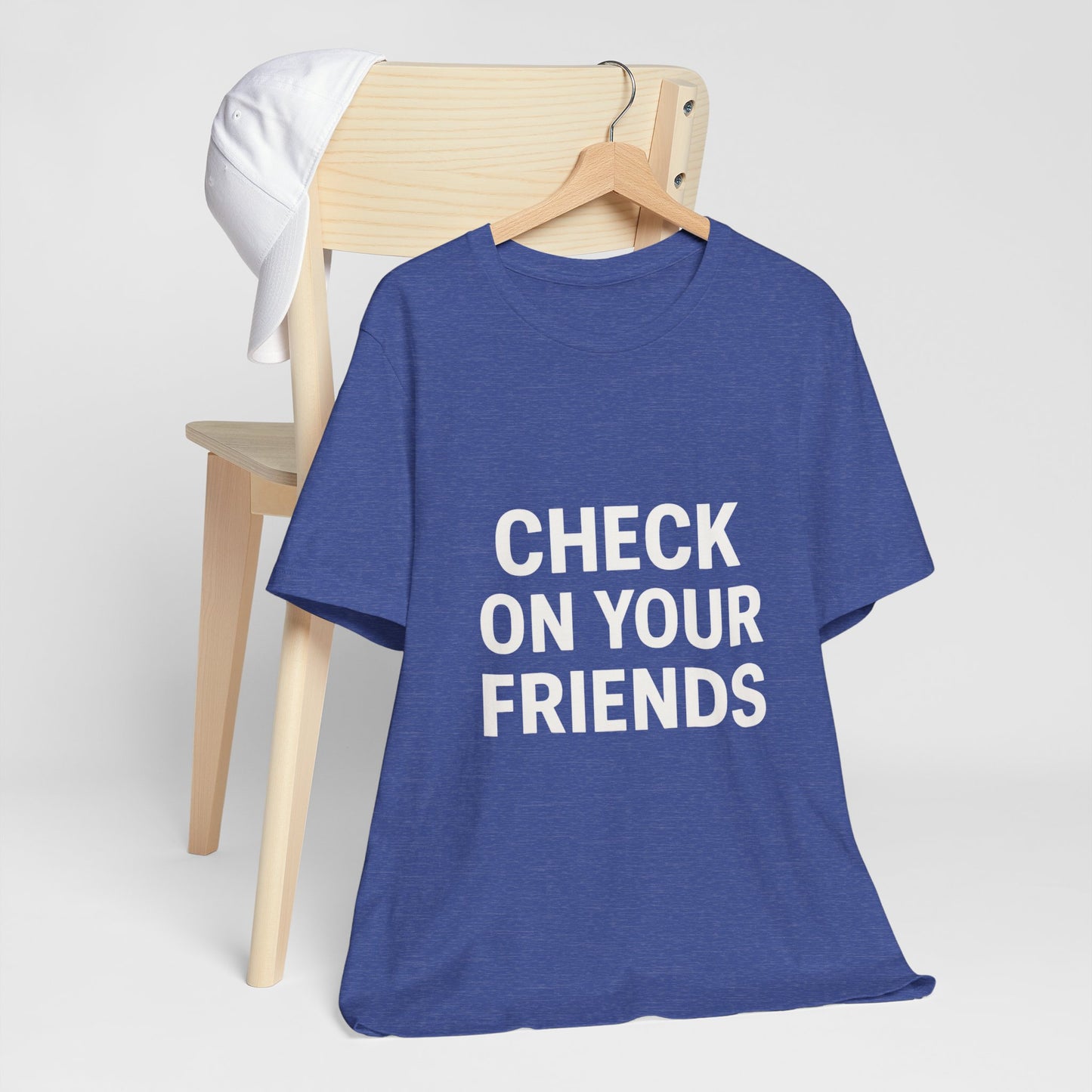 Check on Your Friends Tee