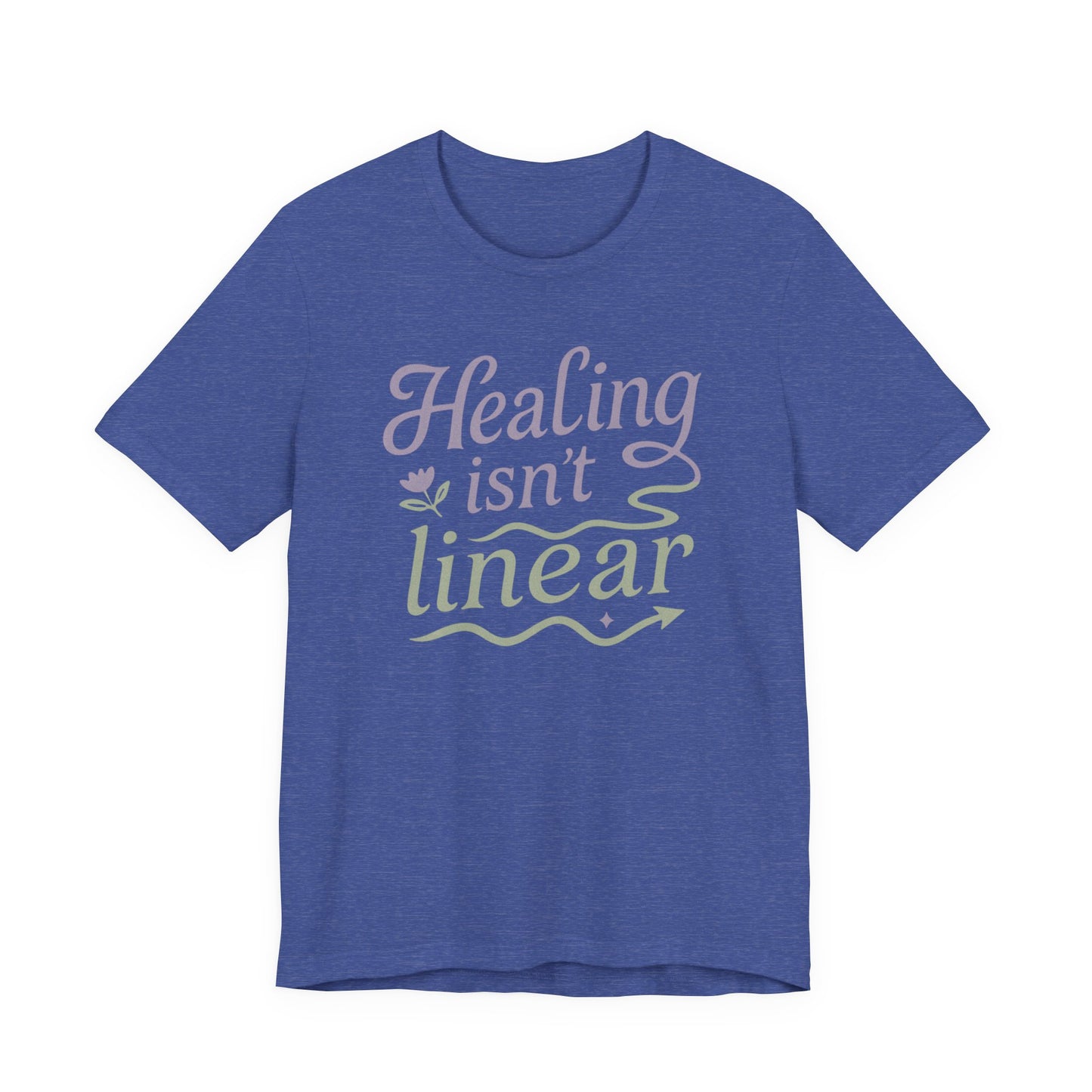 Healing Isn't Linear Tee