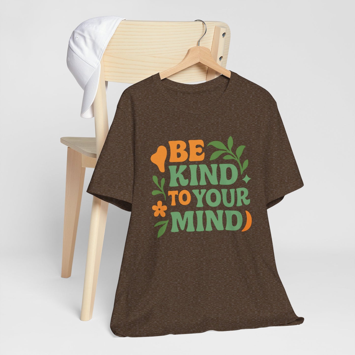 Be Kind to Your Mind Tee