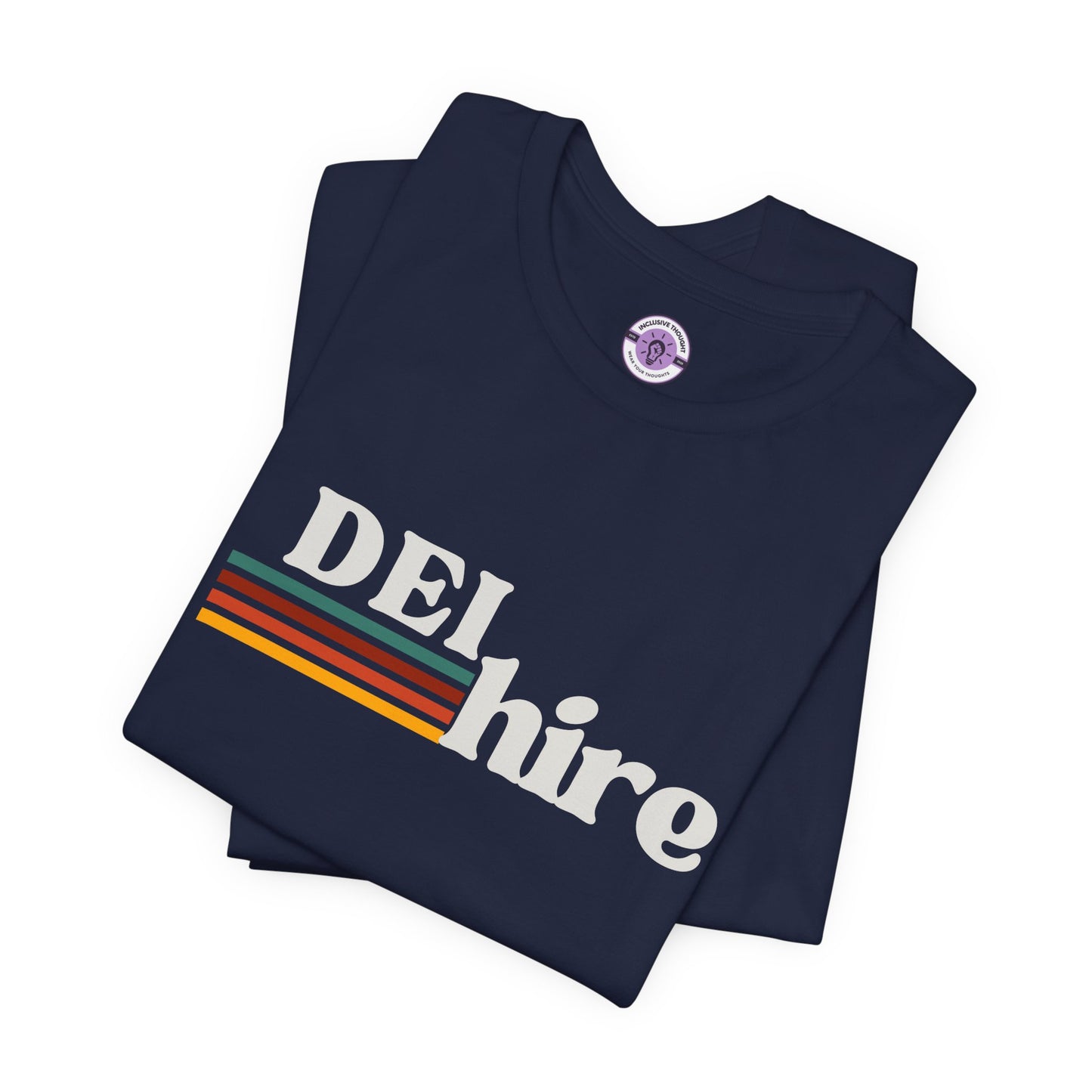 Vintage DEI Hire Graphic Tee, Unisex T-Shirt, Diversity Equity Inclusion Shirt, Retro Tee Shirt, Casual Tee, Jersey T-Shirt