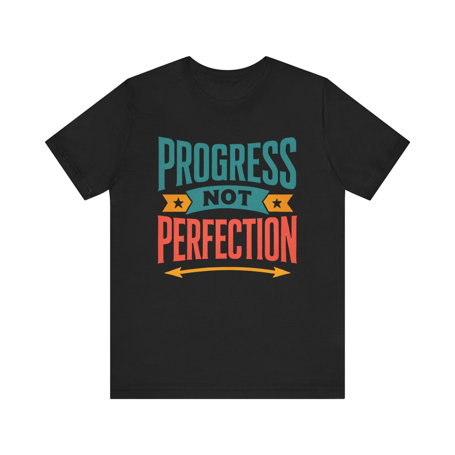Progress Not Perfection Tee (Color), Motivational Shirt, Unisex Workout Top, Gift for Him/Her, Casual Everyday Wear, Inspirational Clothing
