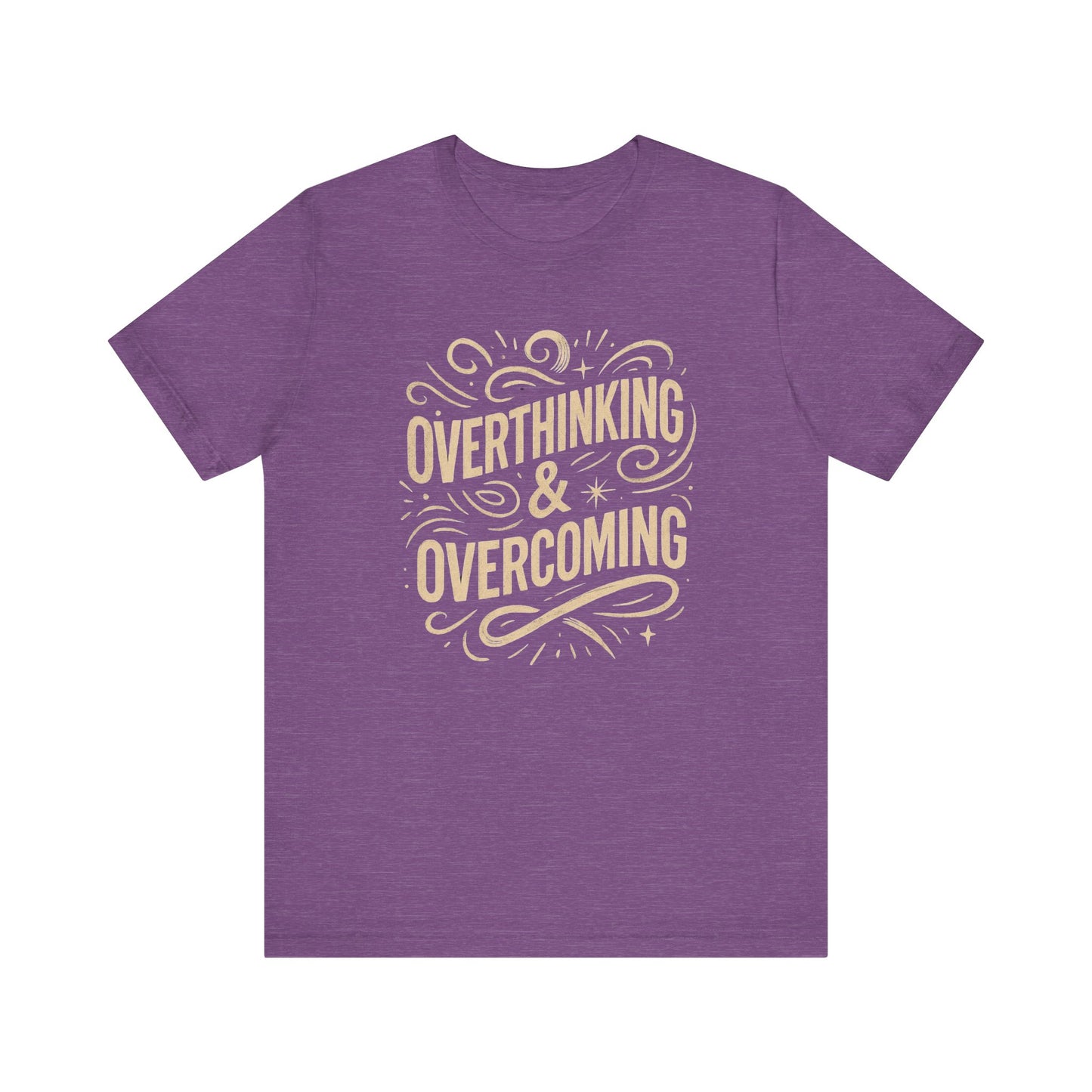 Inspirational Unisex Tee - Overthinking & Overcoming, Motivational Shirt, Self-Care Apparel, Gift for Writers, Casual Outfit
