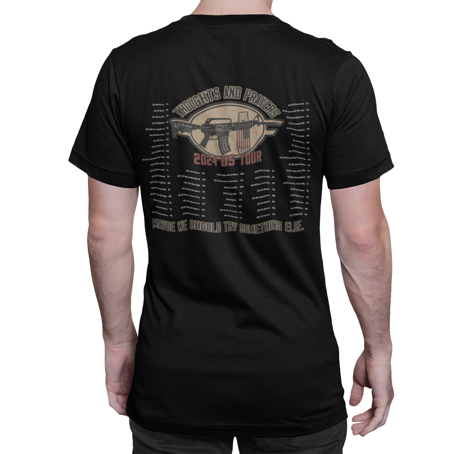 Thoughts and Prayers 2024 US Tour Gun Violence T-Shirt