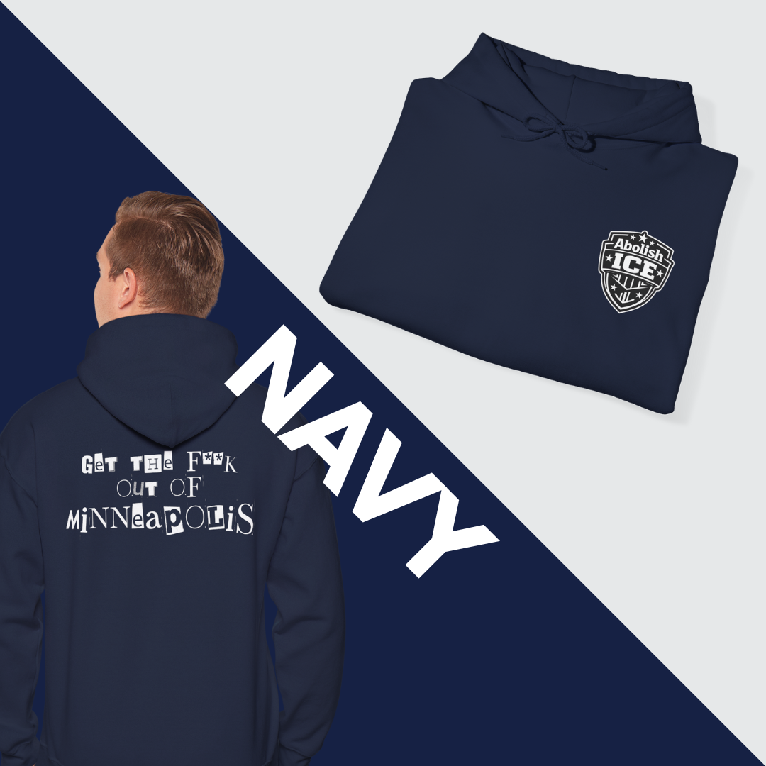Get the F*ck Out of Minneapolis Hoodie