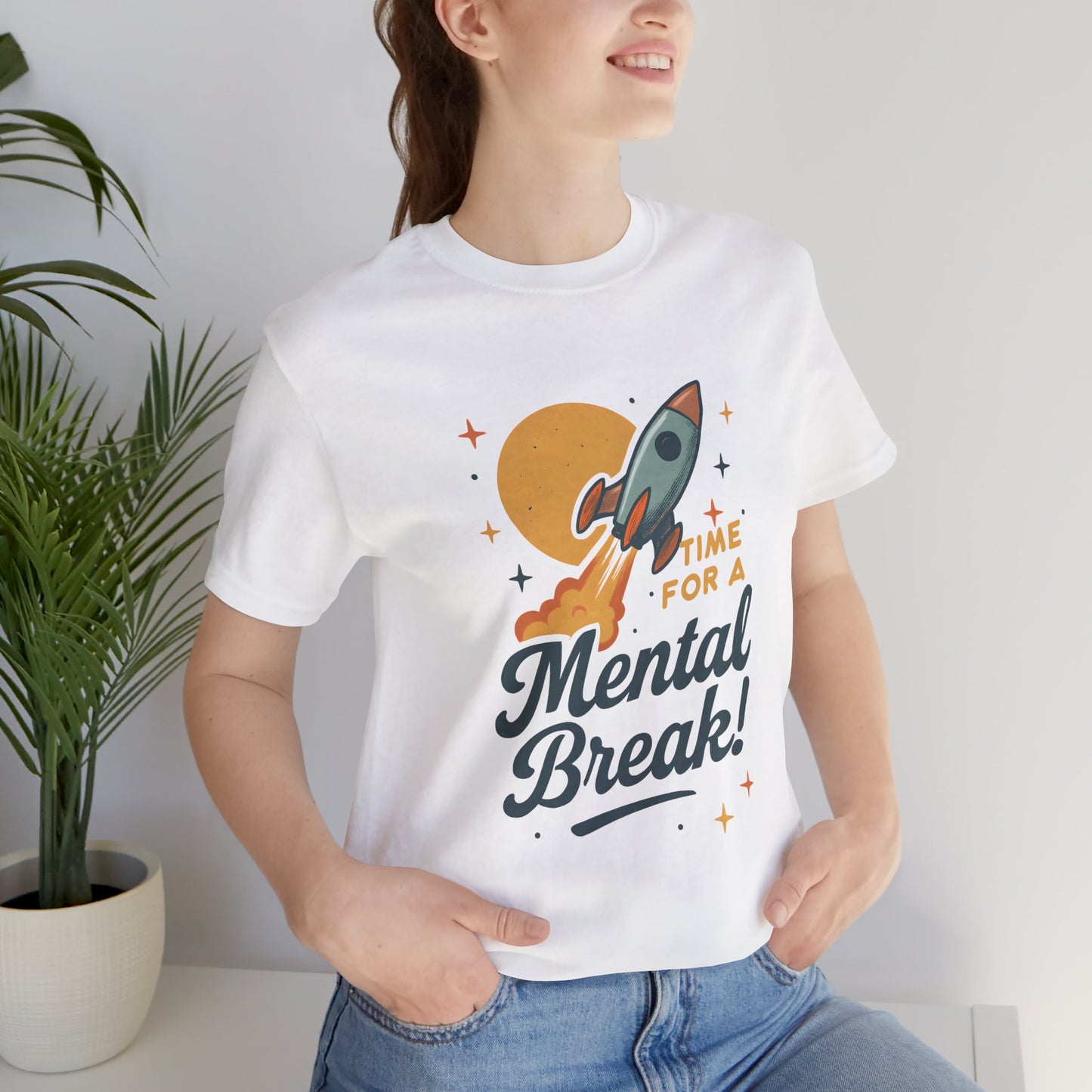 Time for a Mental Break T-Shirt