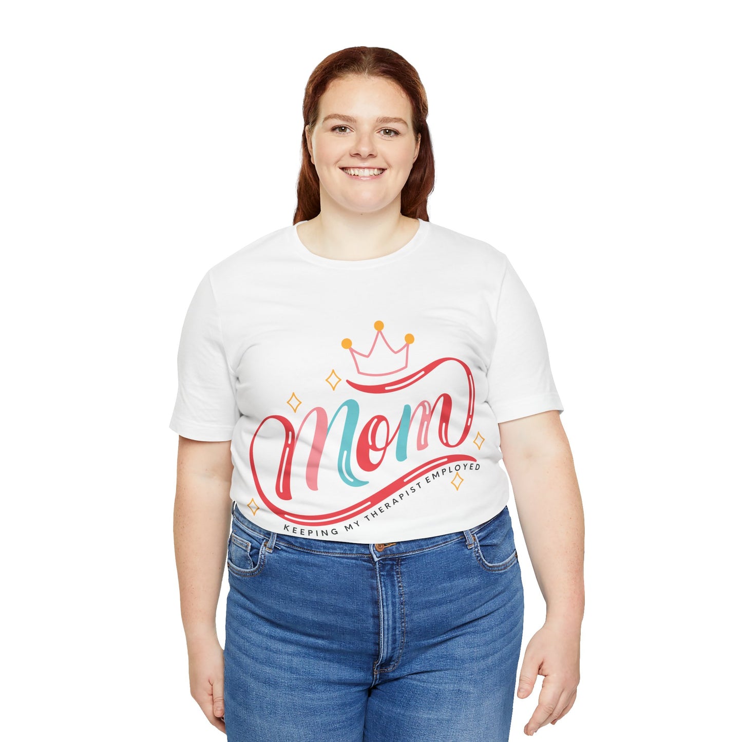 Mom - Keeping My Therapist Employed