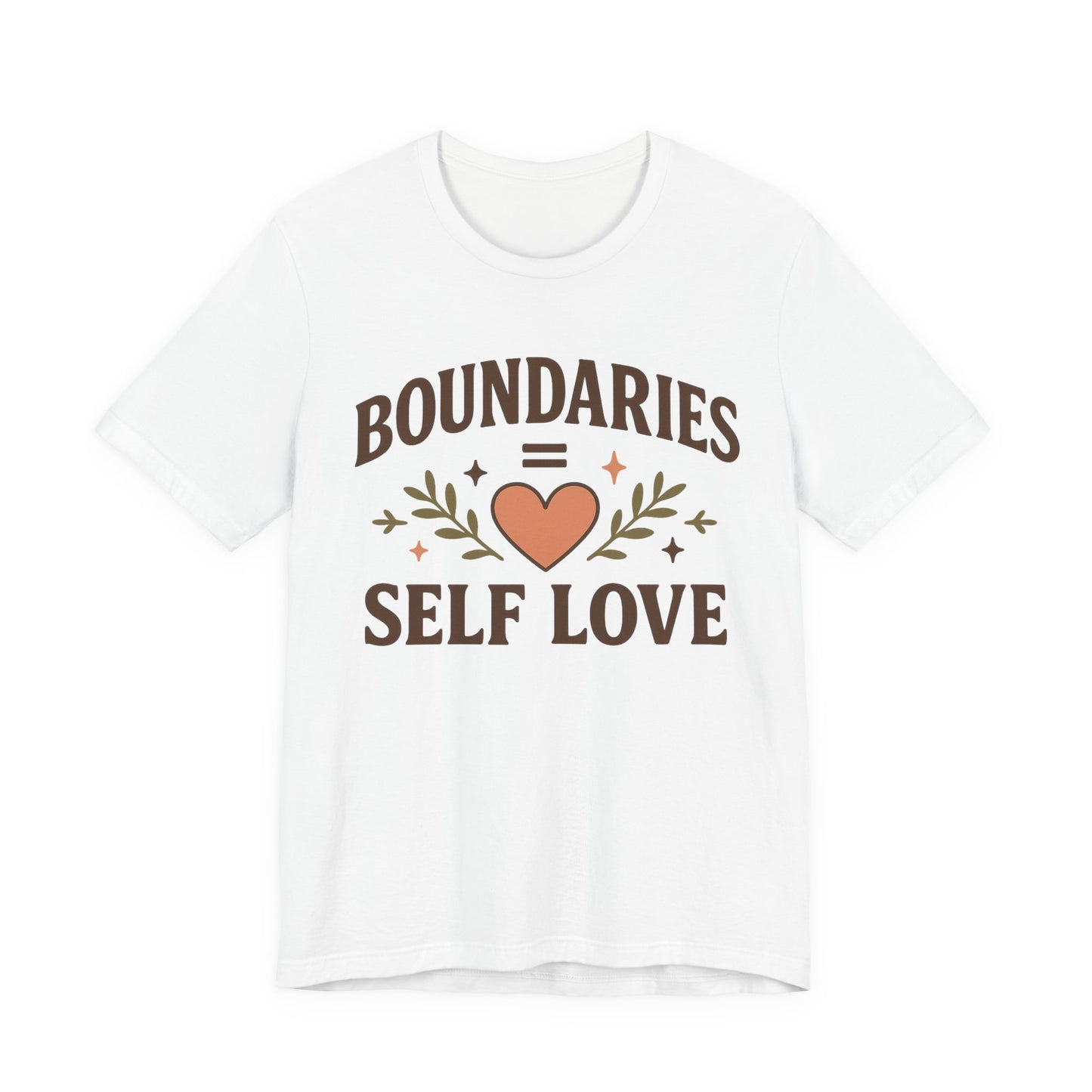 Self Love Boundaries Tee, Unisex Short Sleeve Shirt, Positive Vibe T-Shirt, Gift for Mental Health Awareness, Affirmation Top