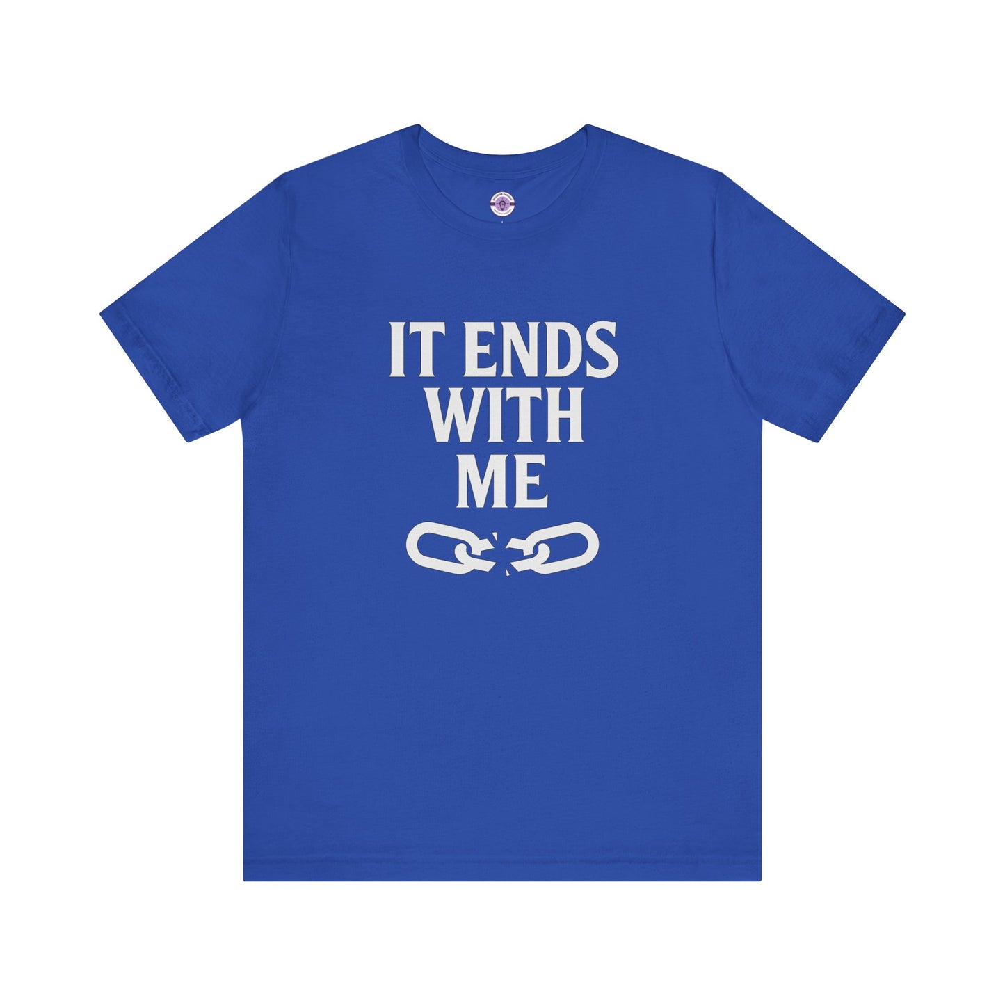 Mental Health Awareness T-Shirt, Tee, Shirt, Unisex Top, It Ends With Me, Chain Graphic