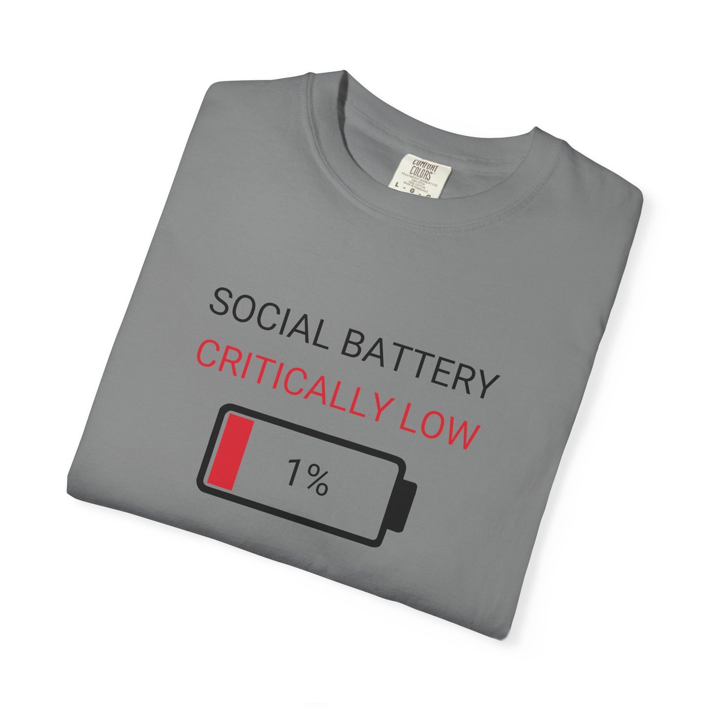 Social Battery Critically Low T-Shirt