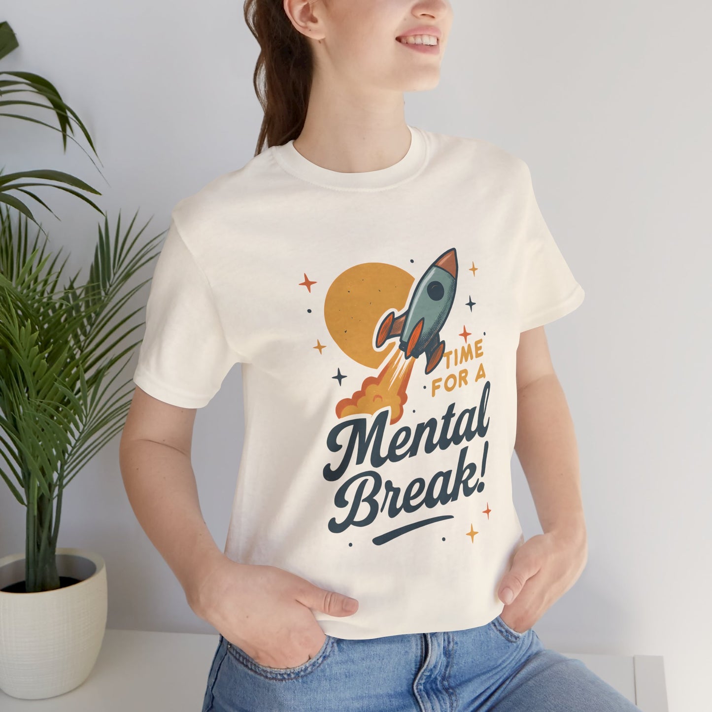 Time for a Mental Break T-Shirt