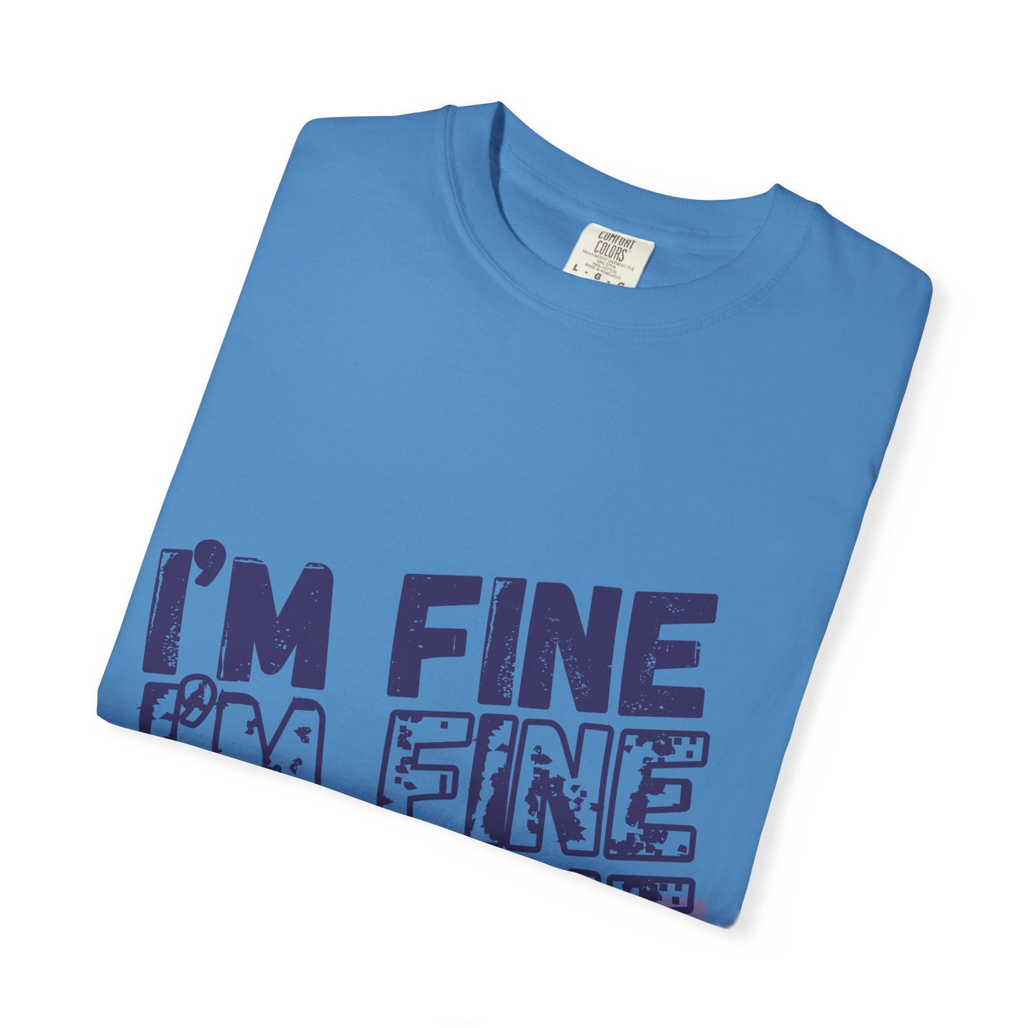 Two Truths and a Lie: "I'm Fine" Distressed T-Shirt