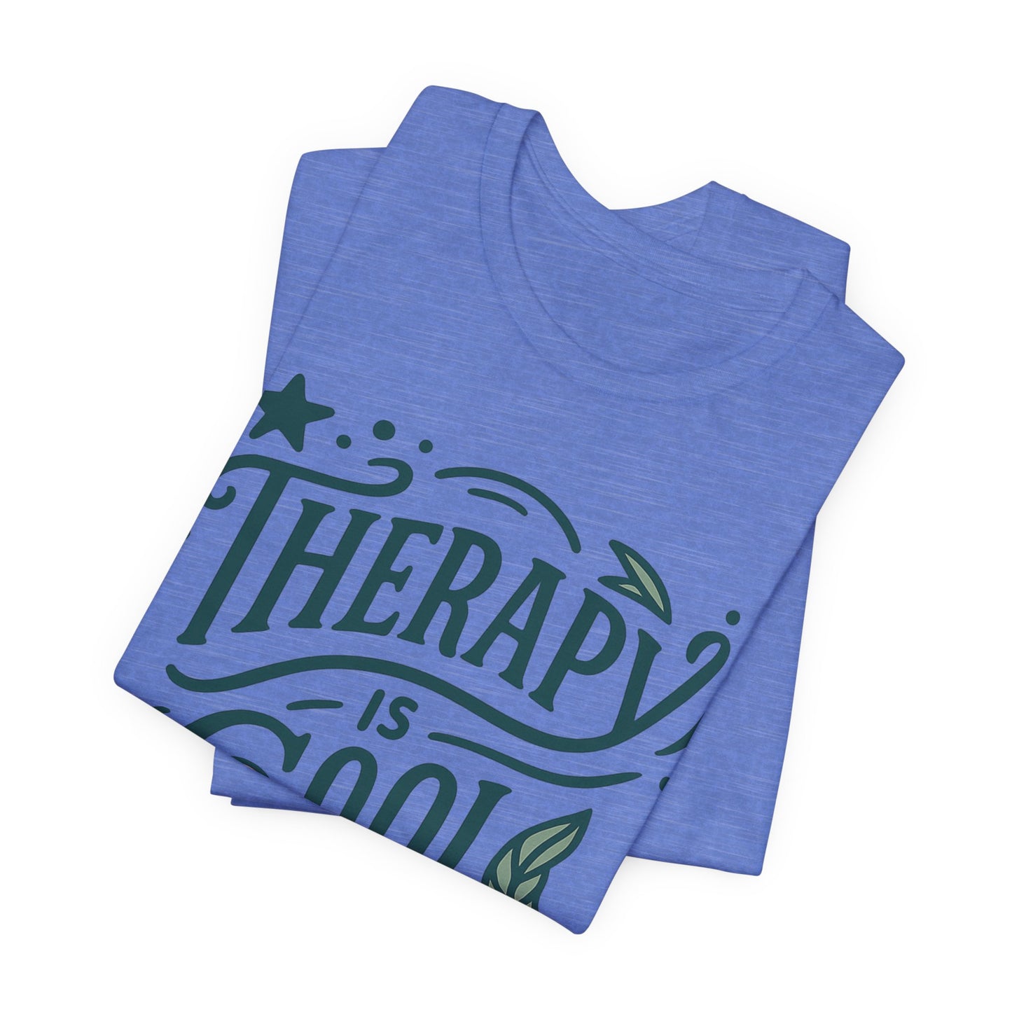 Therapy is Cool Tee