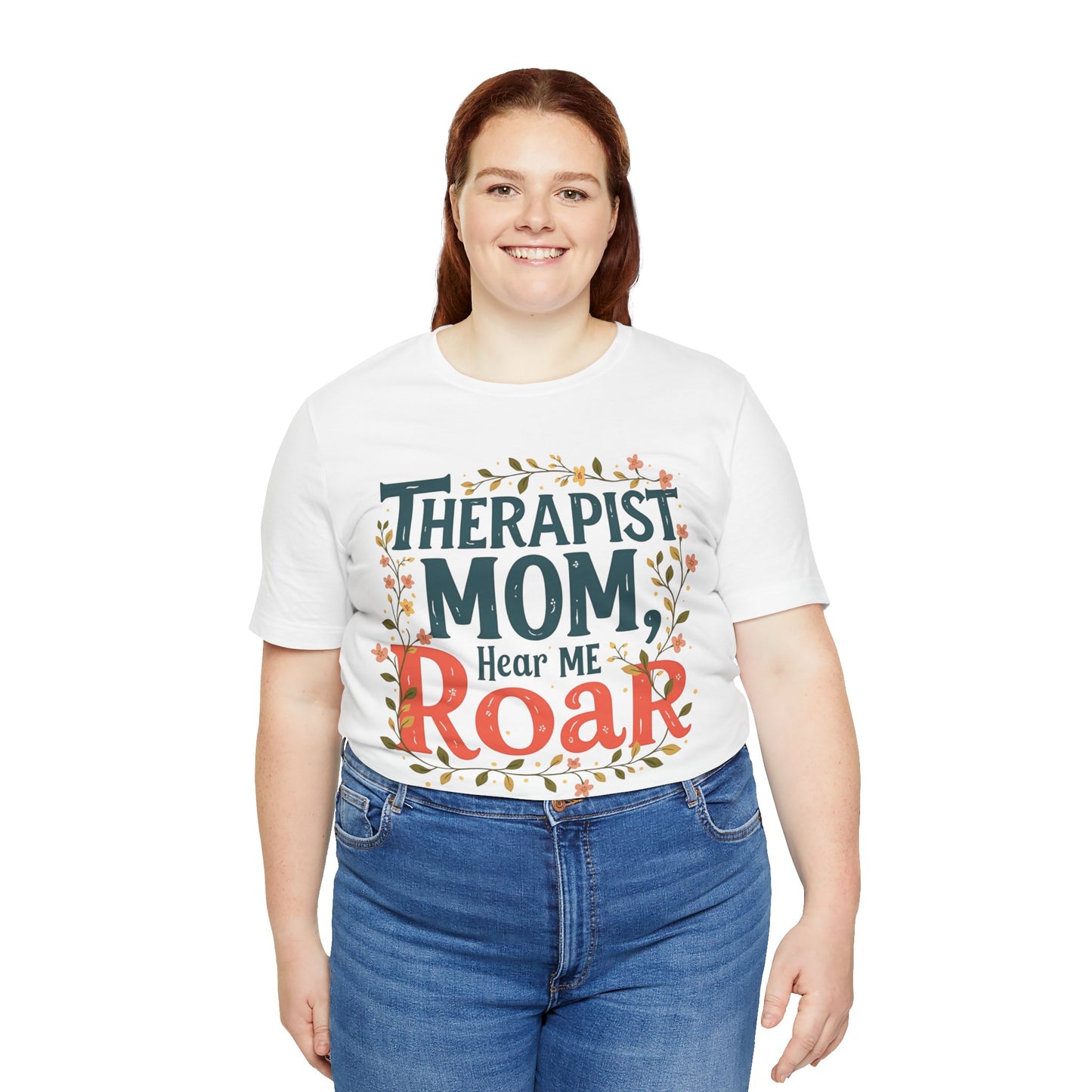 Therapist Mom - Hear Me Roar