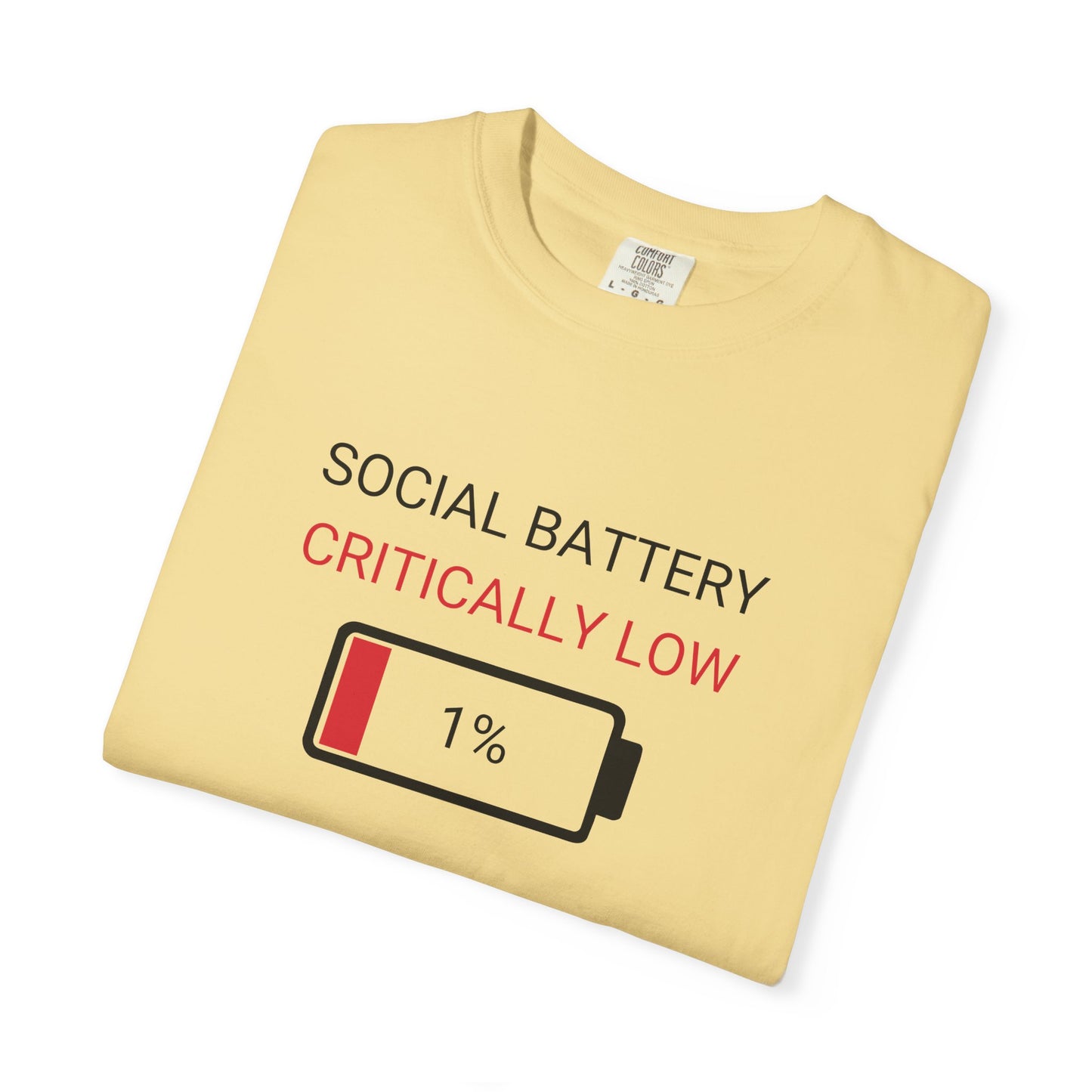 Social Battery Critically Low T-Shirt