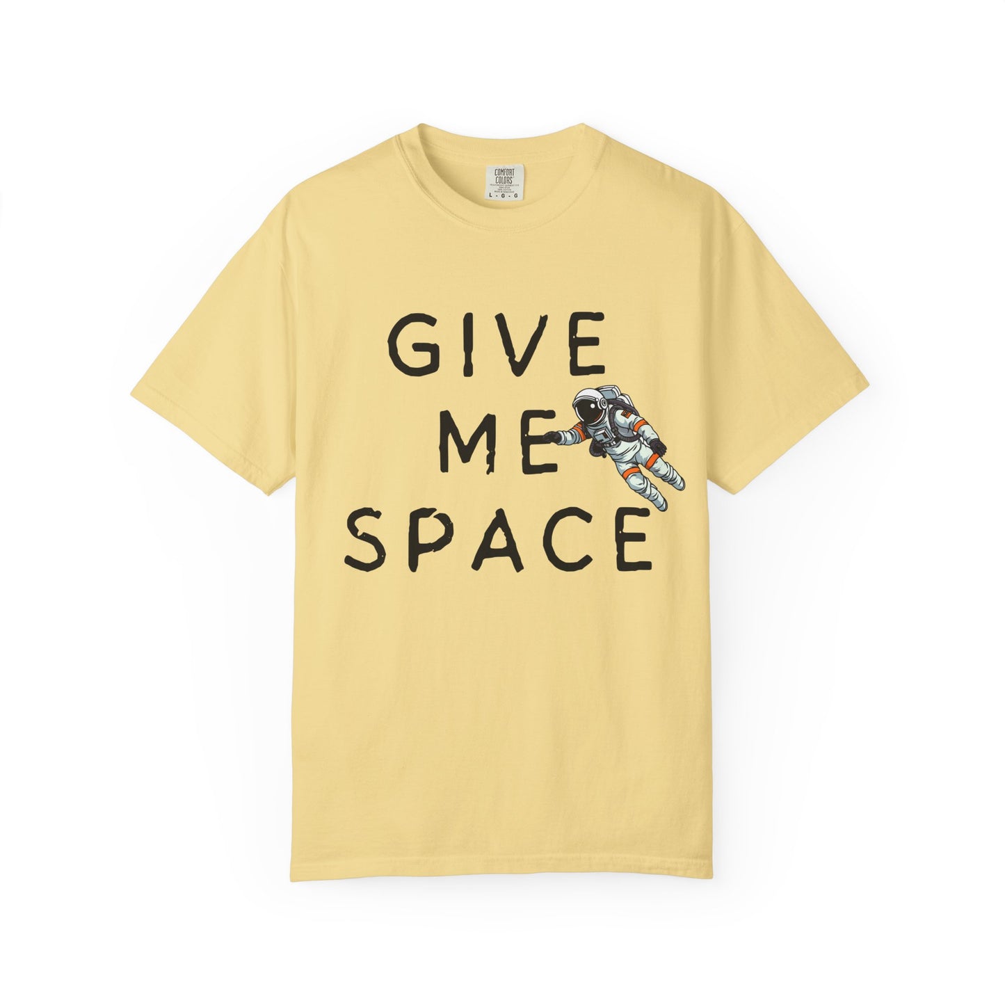 Give Me Space - Anxiety Astronaut Tee