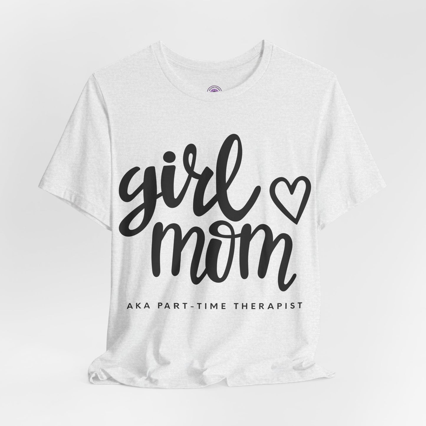 Girl Mom (Part-Time Therapist)